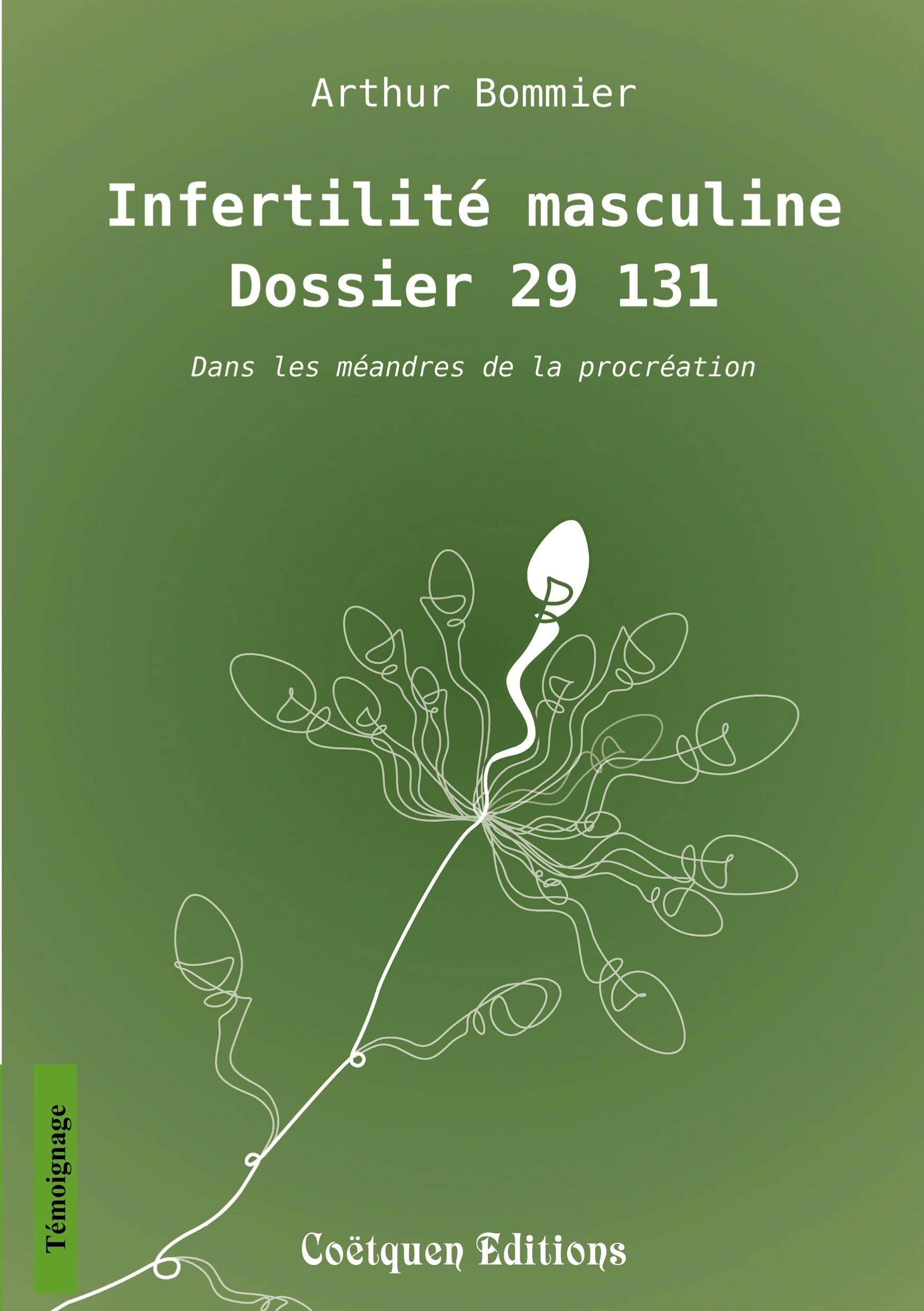 Infertilité masculine, dossier 29 131