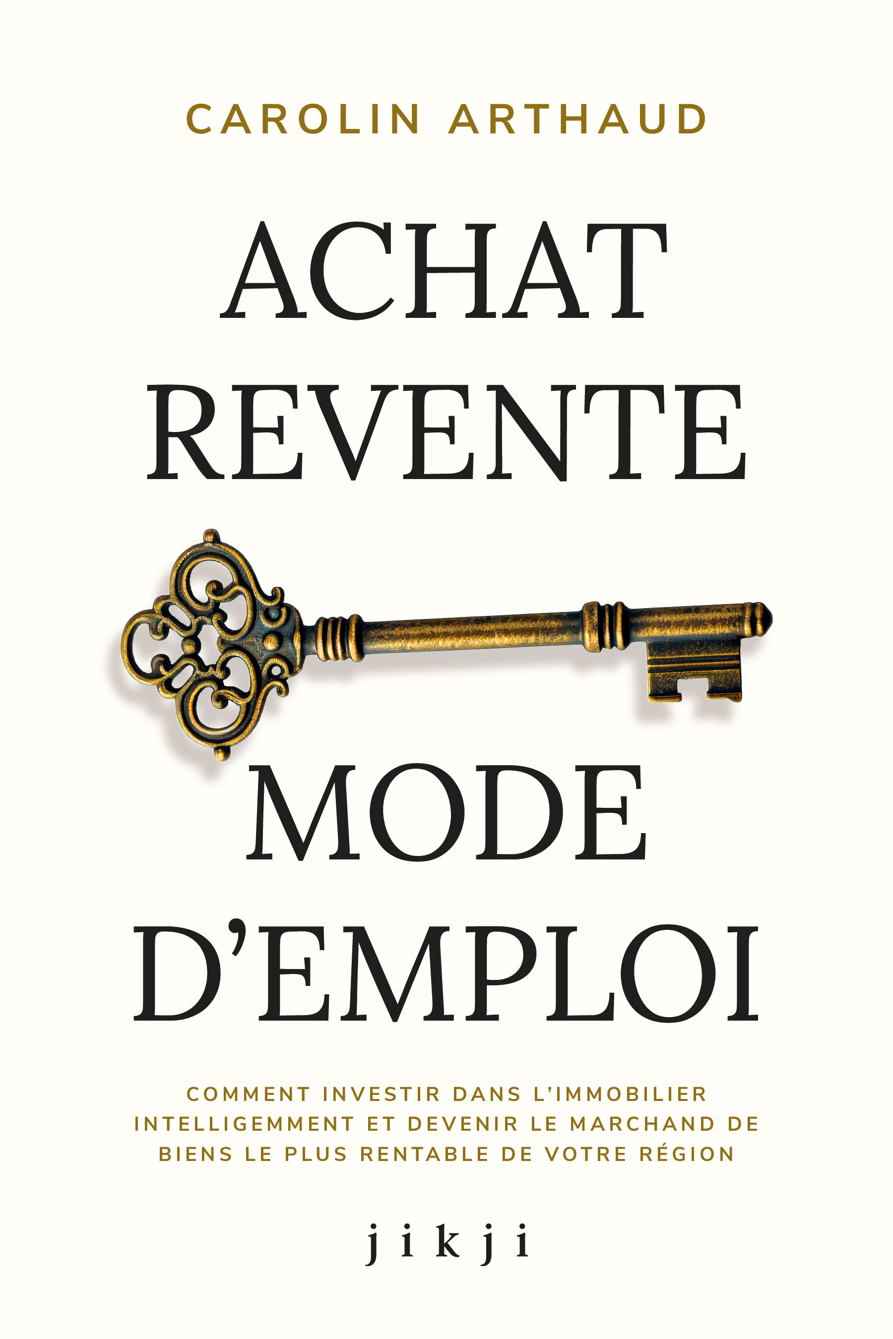 Achat Revente Mode d'Emploi