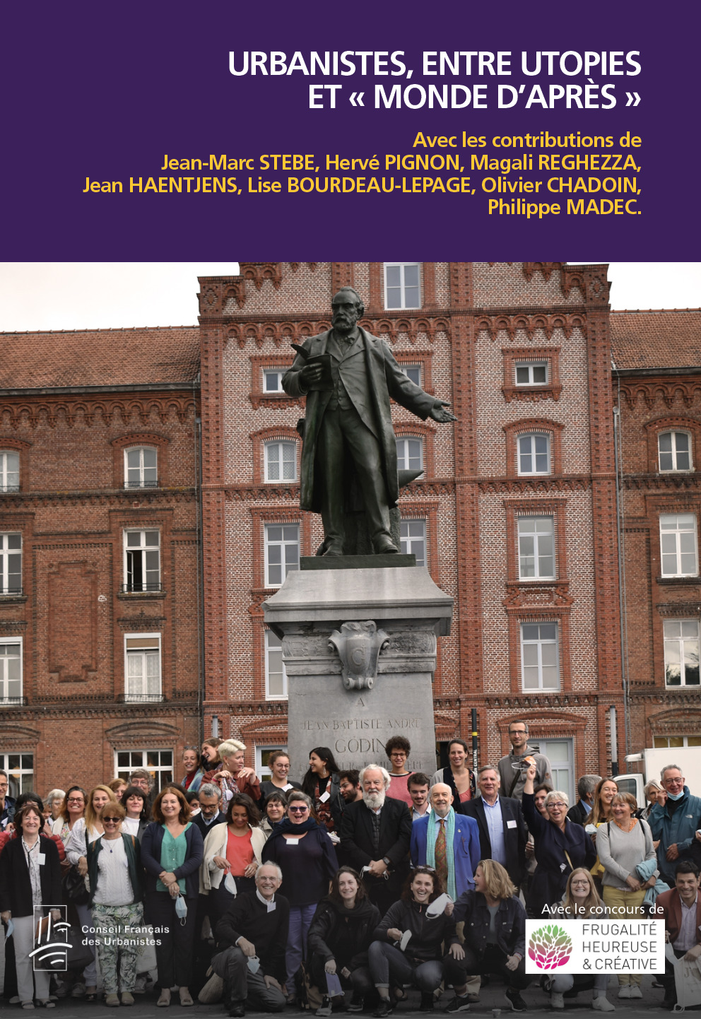 URBANISME, ENTRE UTOPIES ET "MONDE D'APRES"