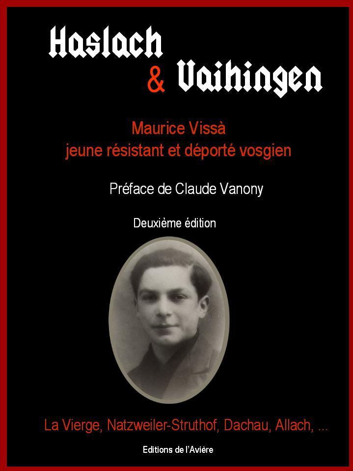 Haslach & Vaihingen, Maurice Vissà jeune résistant vosgien