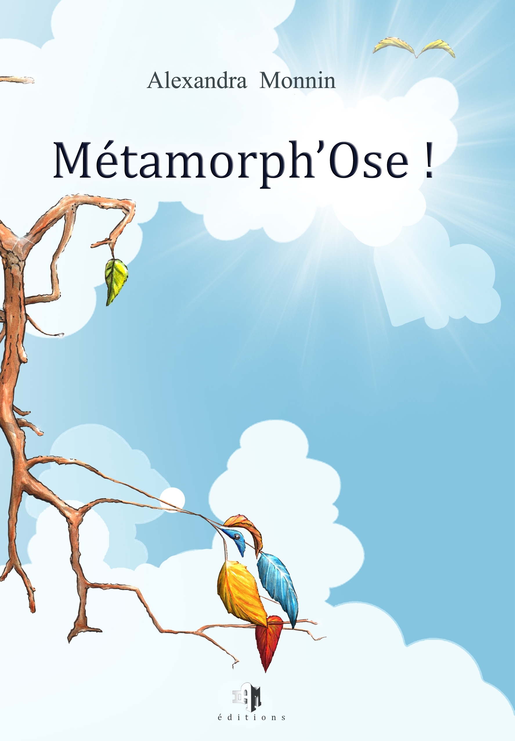 Métamorph'Ose !