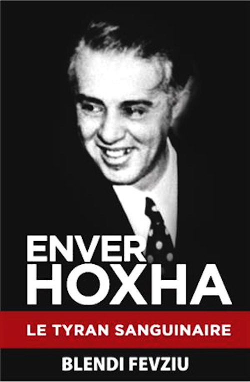 ENVER HOXHA Le Tyran Sanguinaire