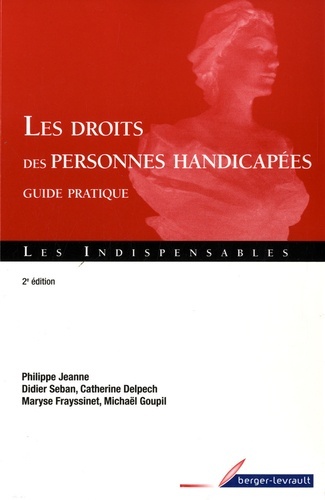 DROITS DES PERSONNES HANDICAPEES 2E ED