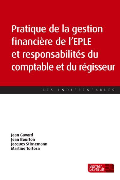 PRATIQUE DE LA GESTION FINANCIERE DE L'EPLE