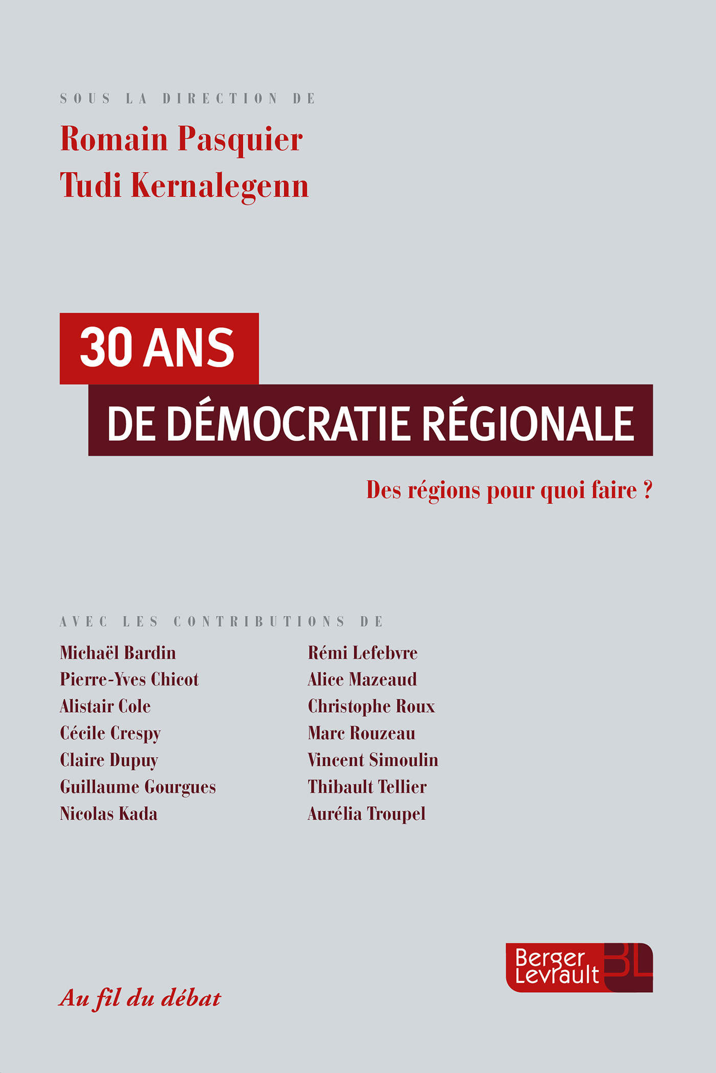 30 ANS DE DEMOCRATIE REGIONALE