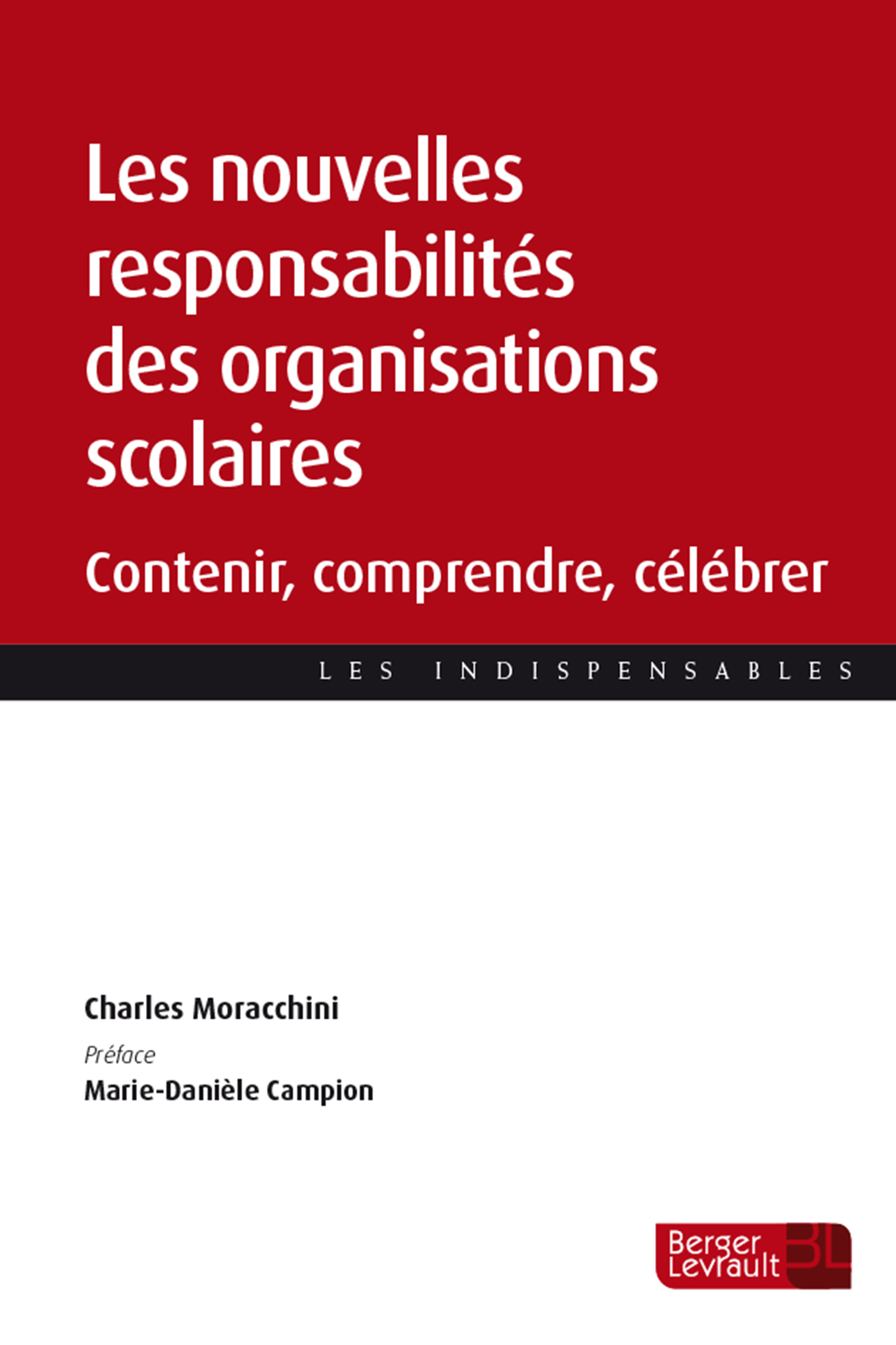 Les nouvelles responsabilités des organisations scolaires