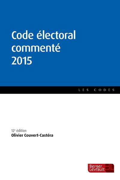 CODE ELECTORAL COMMENTE 2015