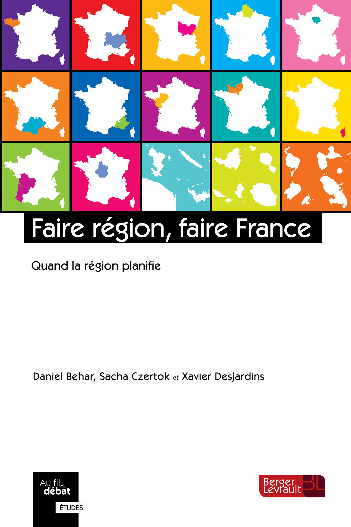 Faire région, faire France
