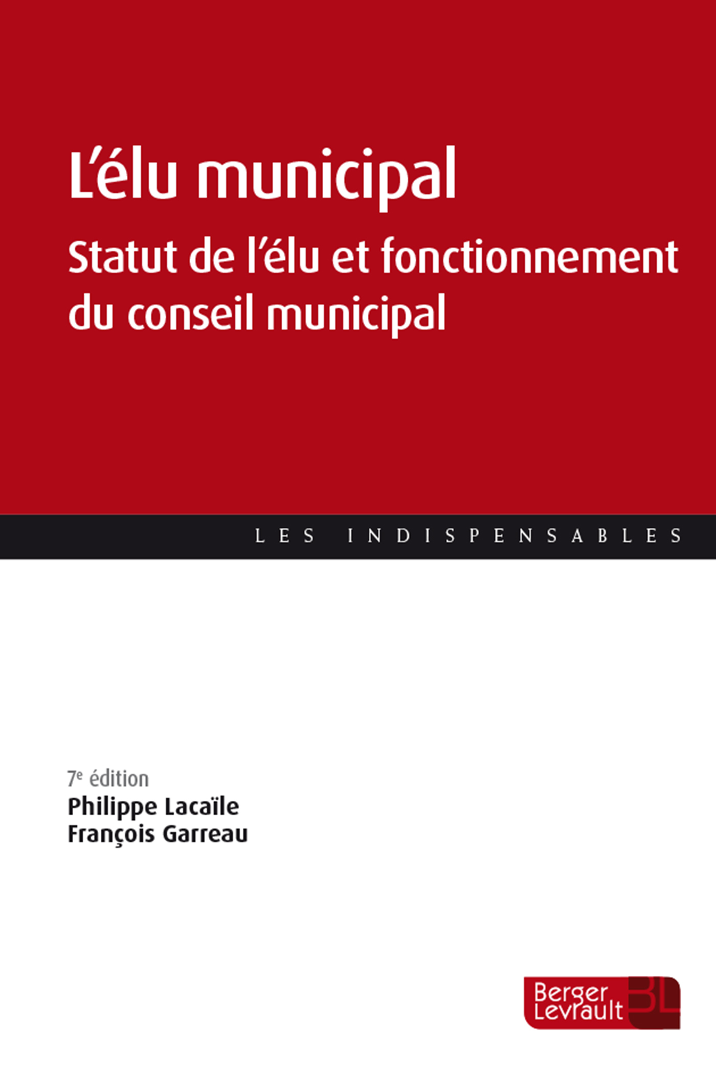 L'élu municipal (7e éd.)