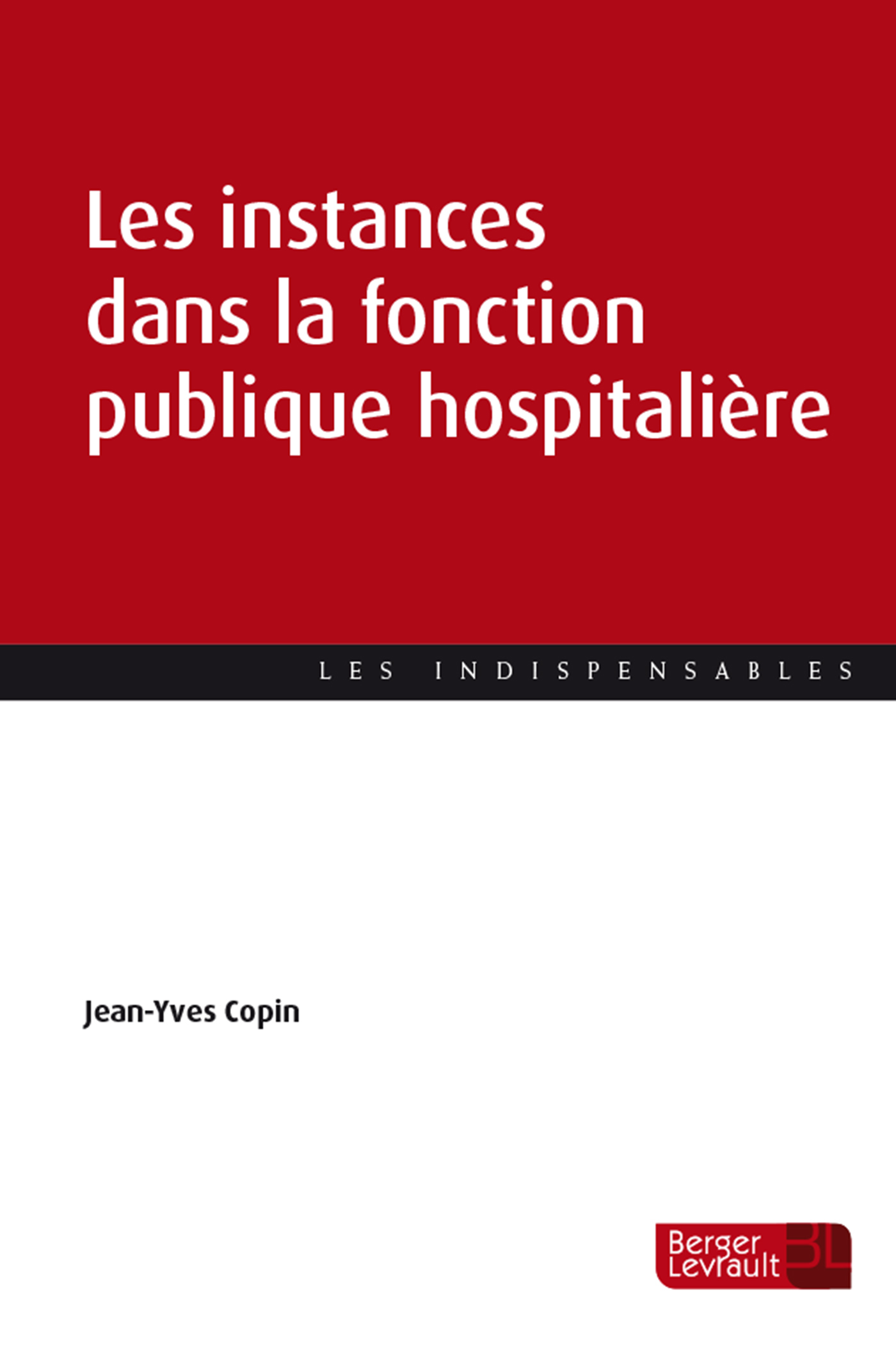 Les instances dans la fonction publique hospitalière