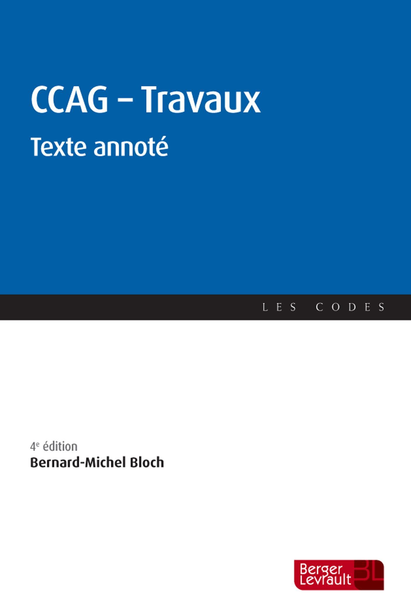 CCAG TRAVAUX TEXTE ANNOTE 4E EDITION