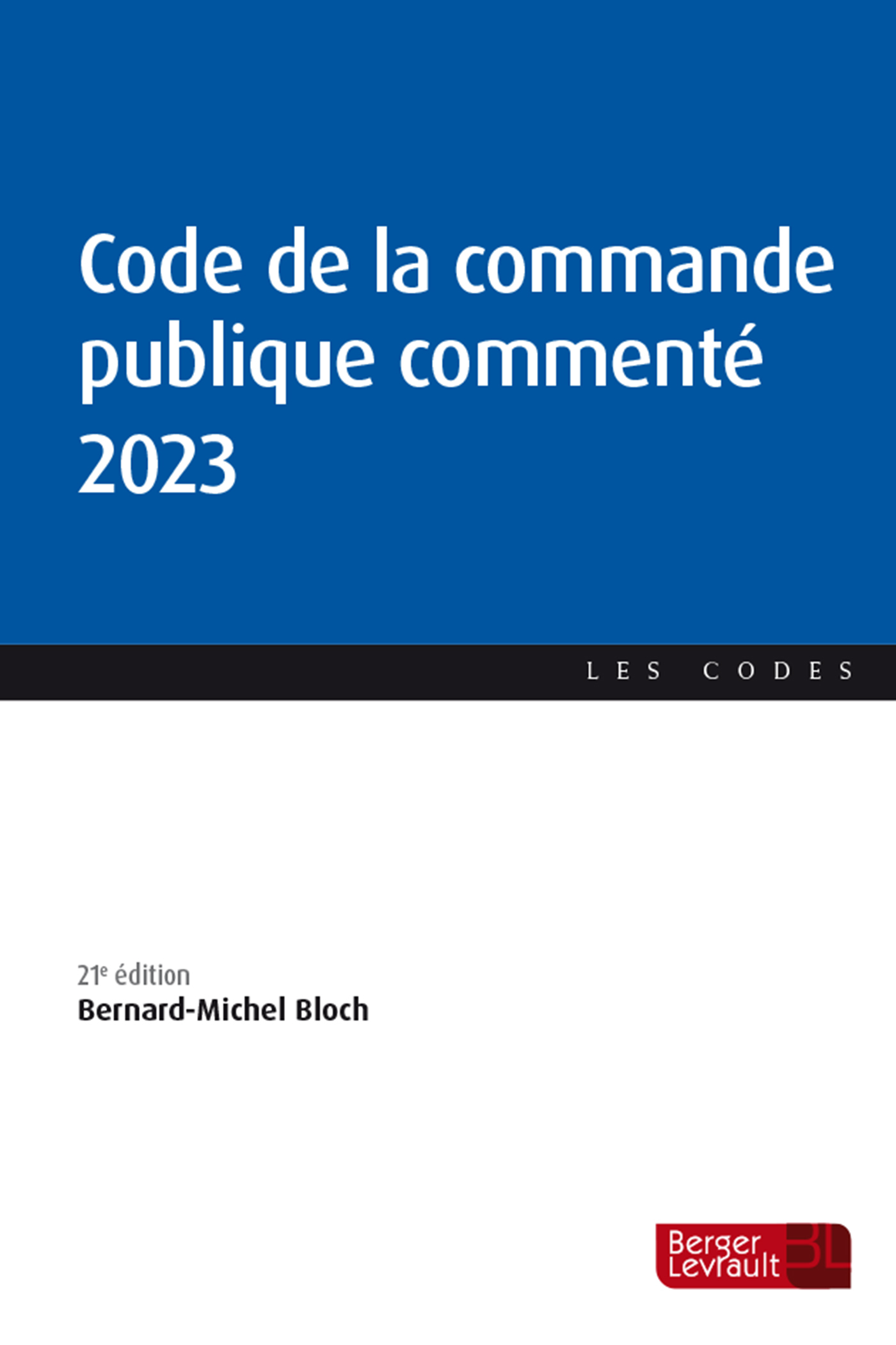 Code de la commande publique commenté 2023 (21e éd.)