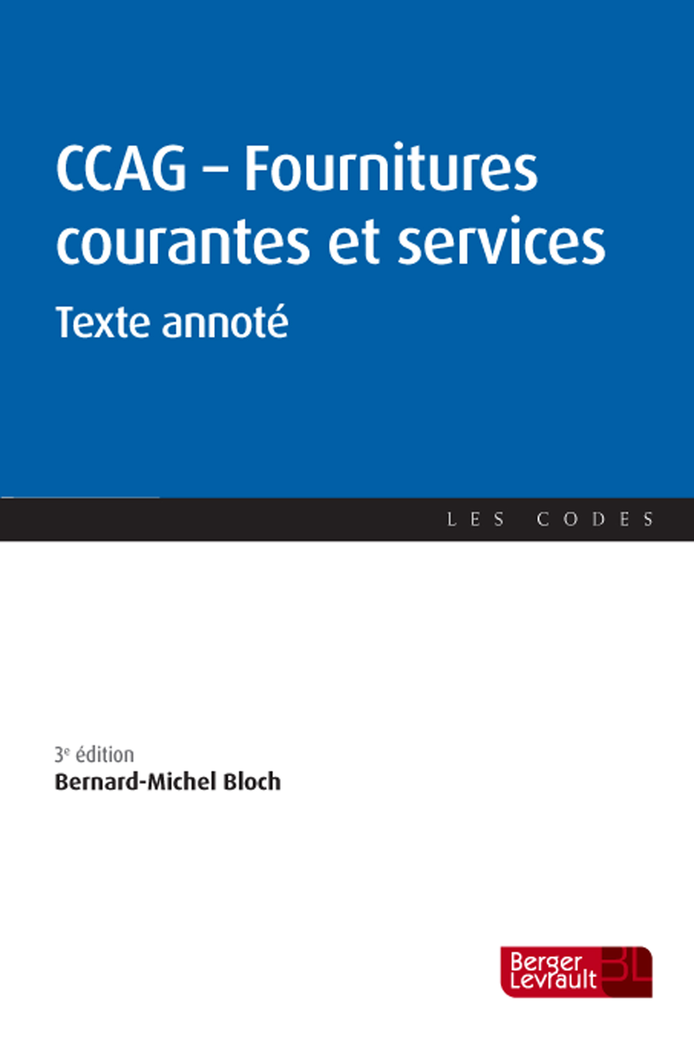 CCAG FOURNITURES ET SERVICES 3E ED
