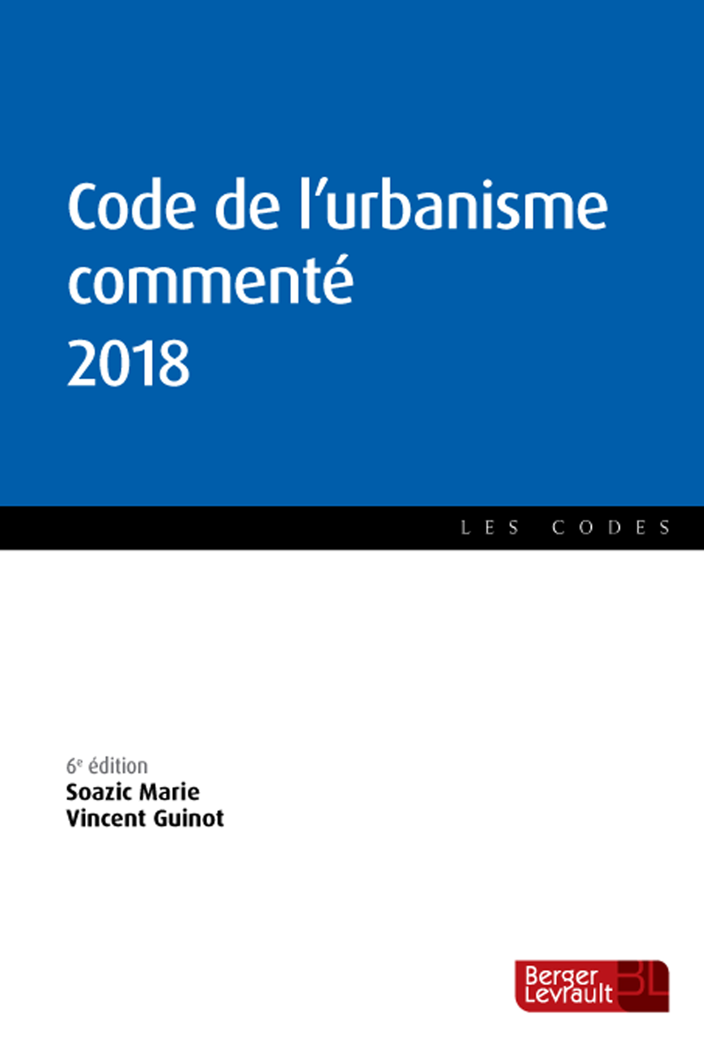 CODE DE L'URBANISME COMMENTE 2018