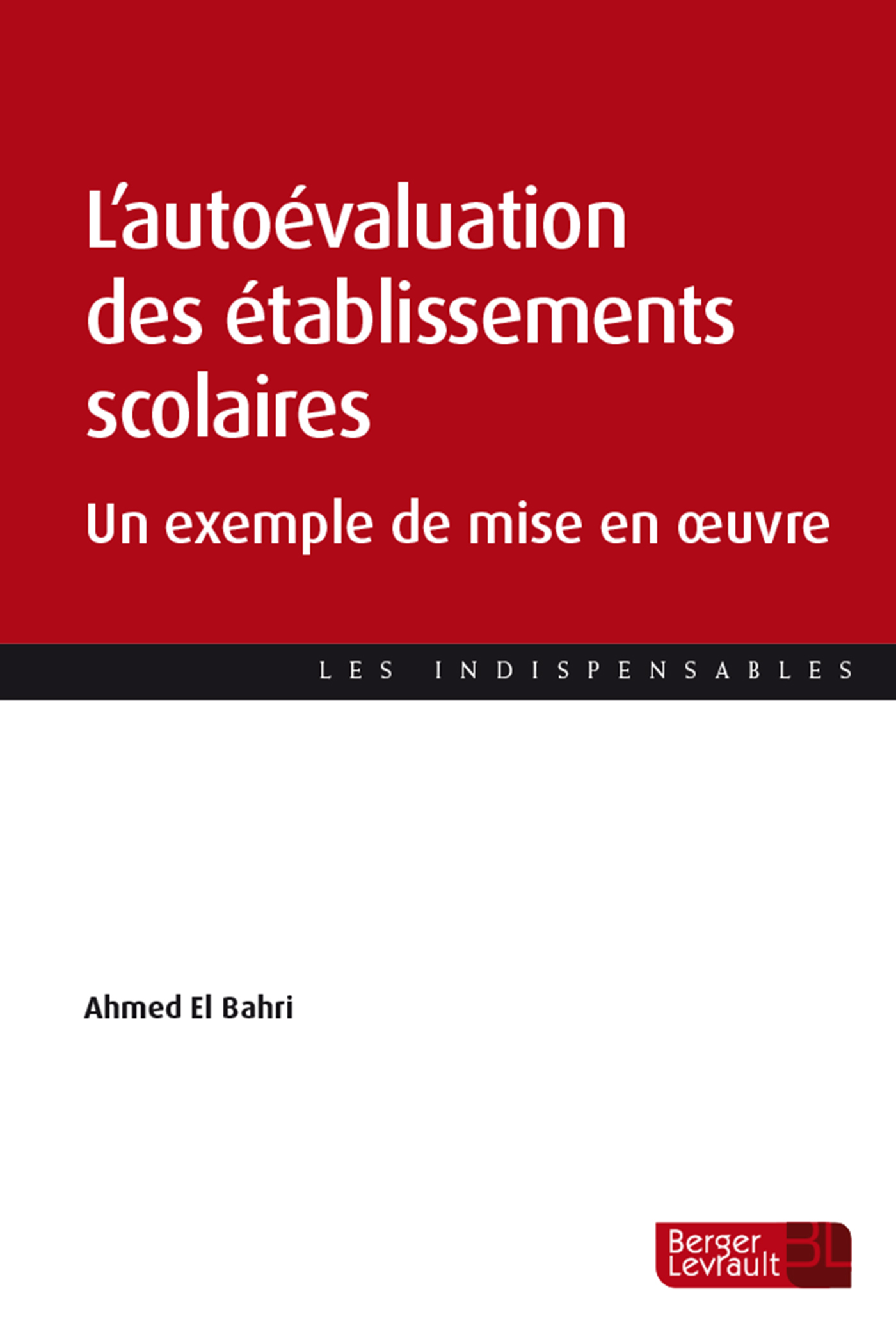 L'autoévaluation des établissements scolaires