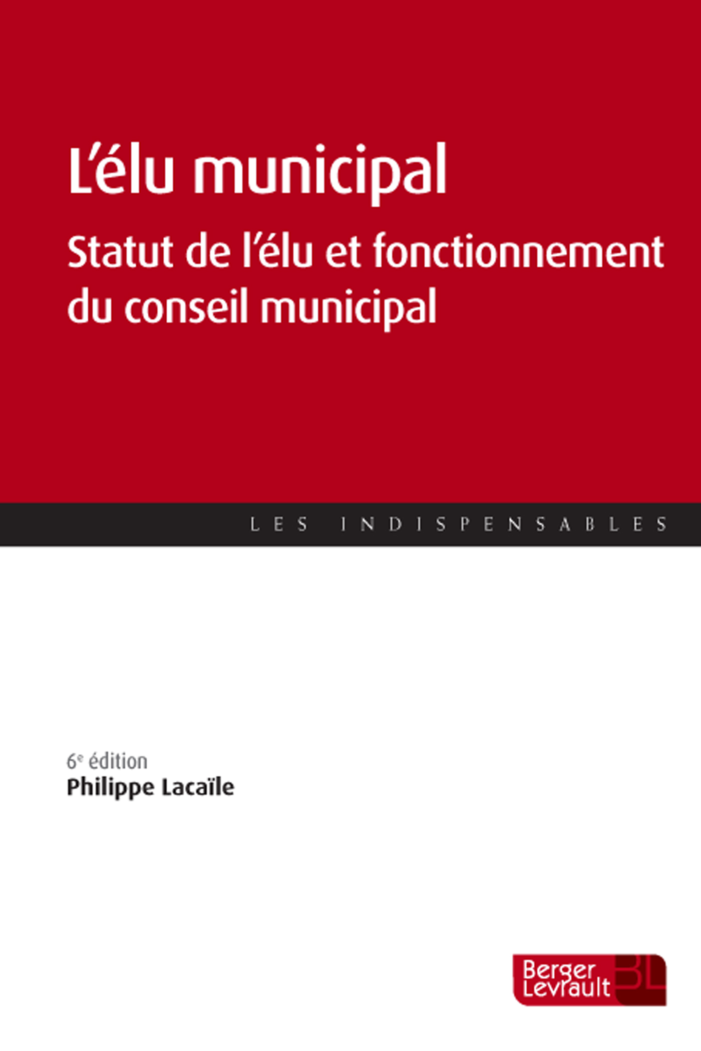 ELU MUNICIPAL 6E EDITION