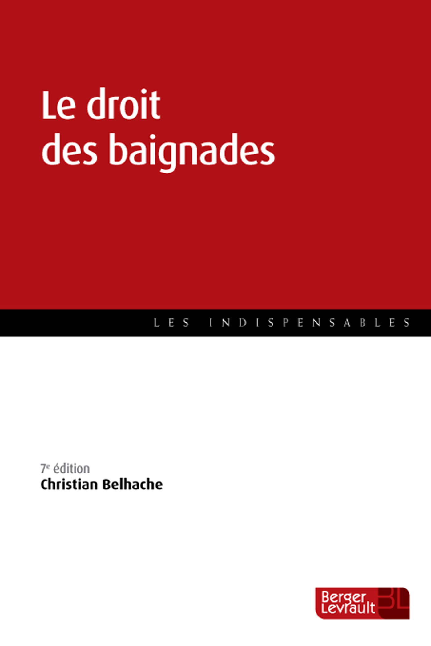 Le droit des baignades (7e éd.)