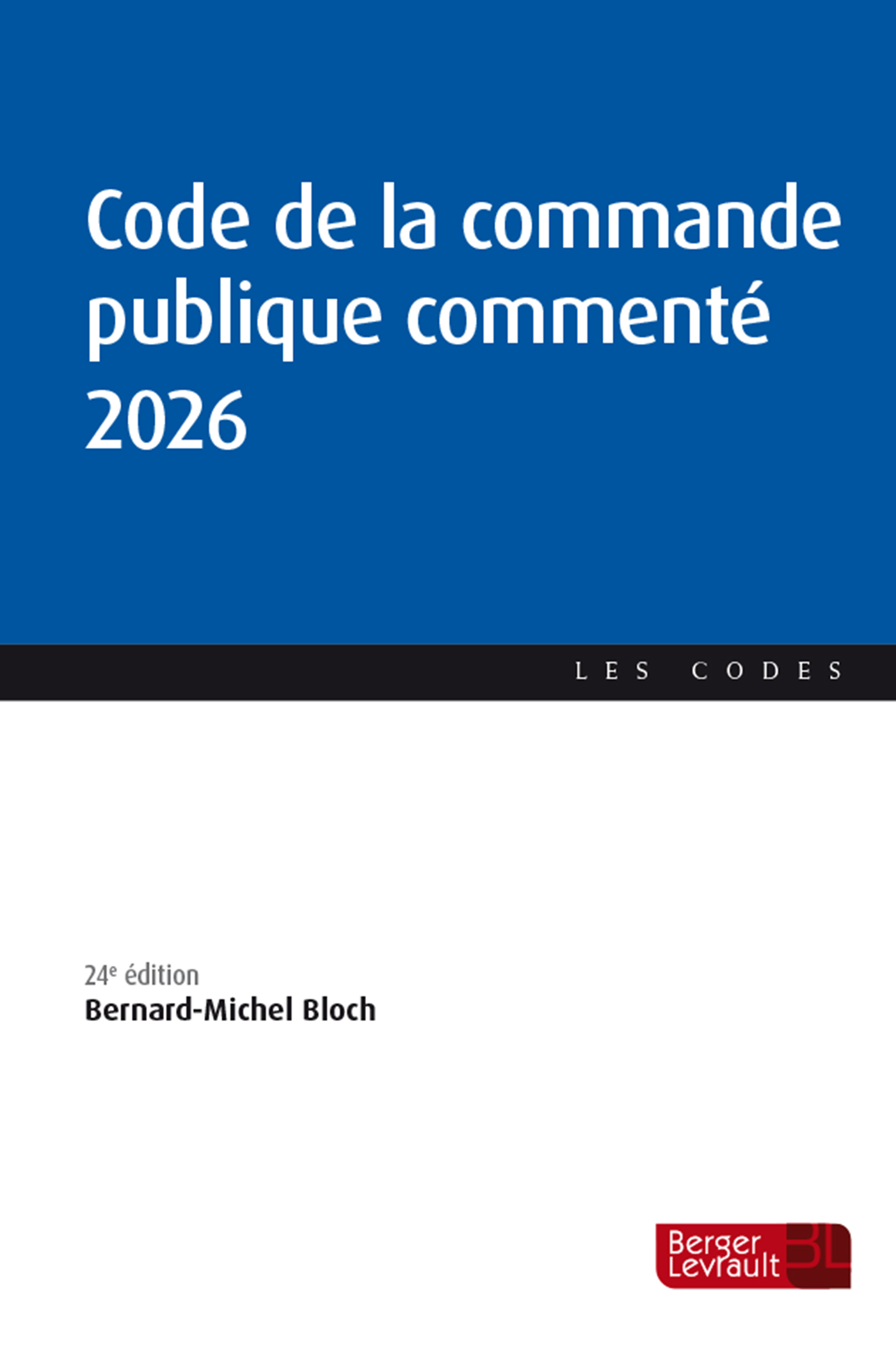 Code de la commande publique commenté 2026 (24e éd.)