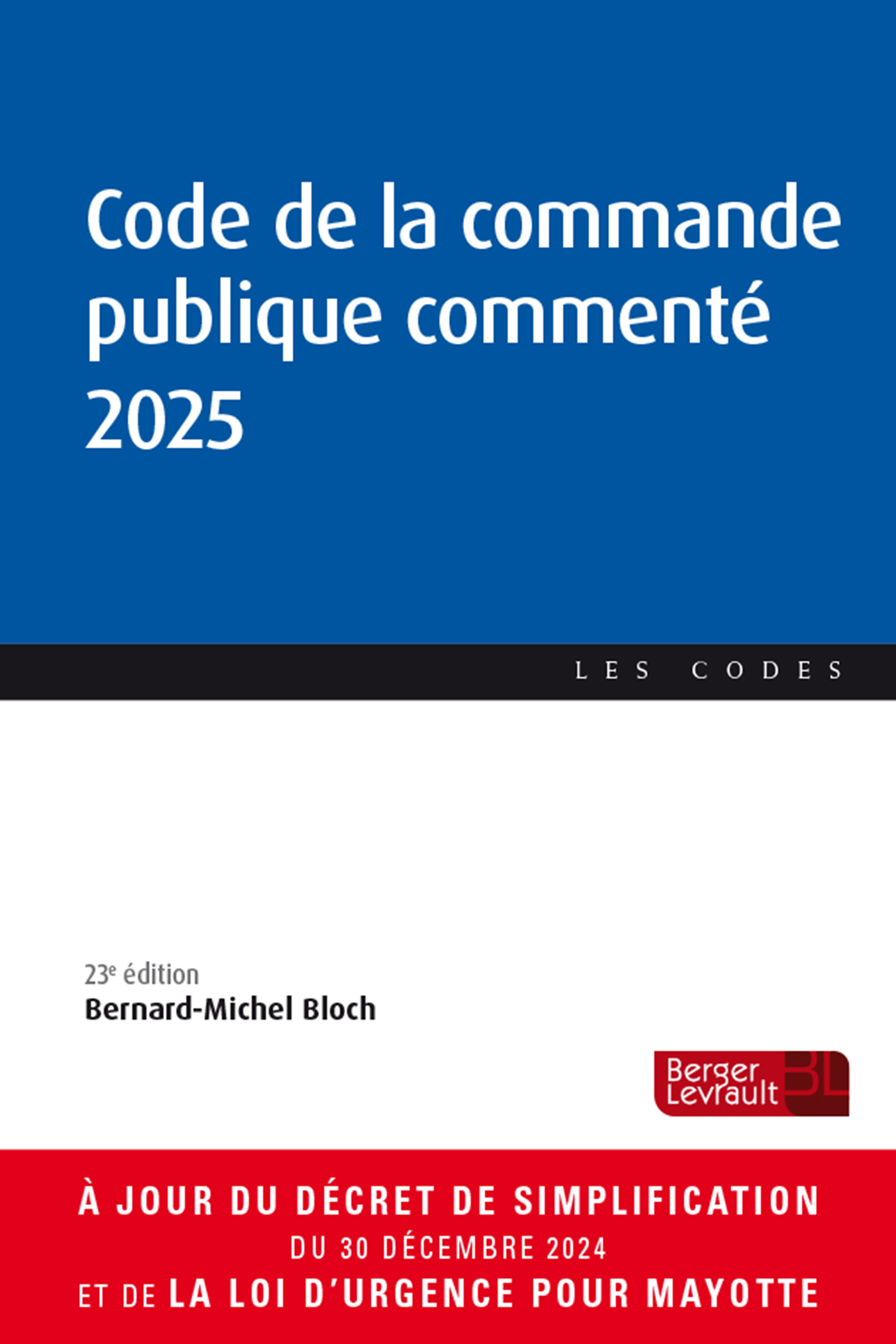 Code de la commande publique commenté 2025 (23e éd.)