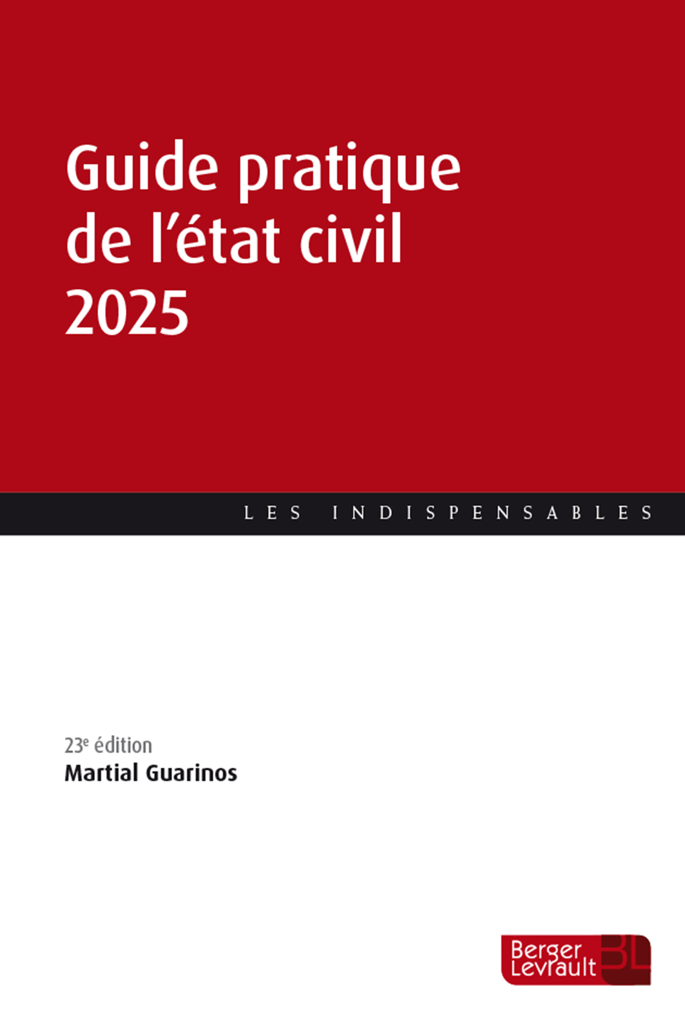 Guide pratique de l'état civil 2025 (23e éd.)