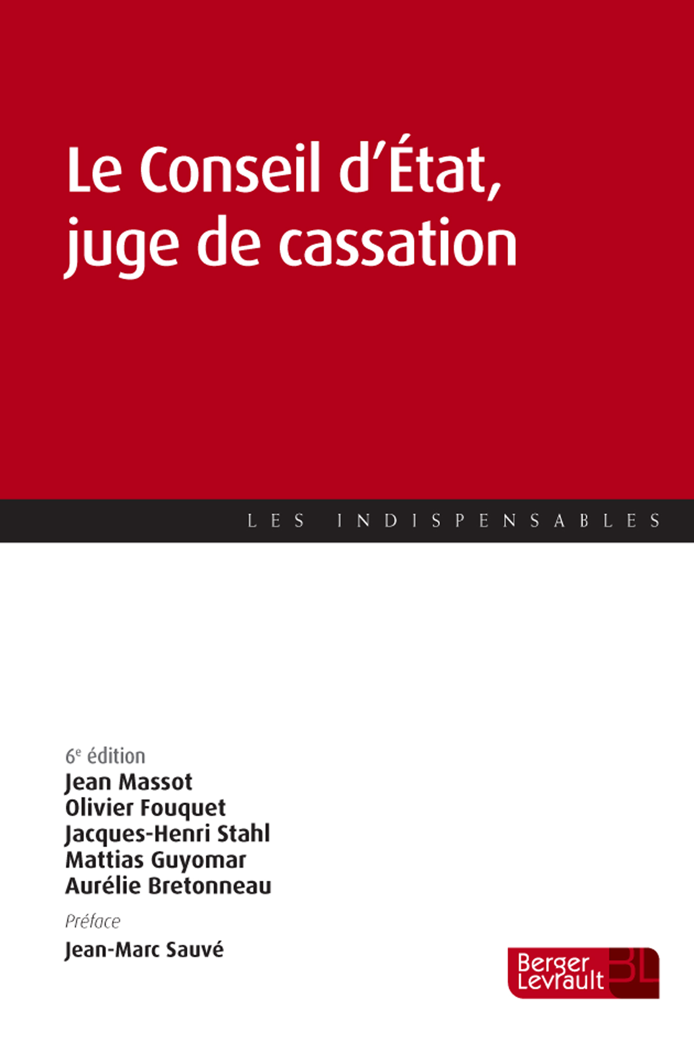 Conseil d'état, Juge de cassation (6e éd.)