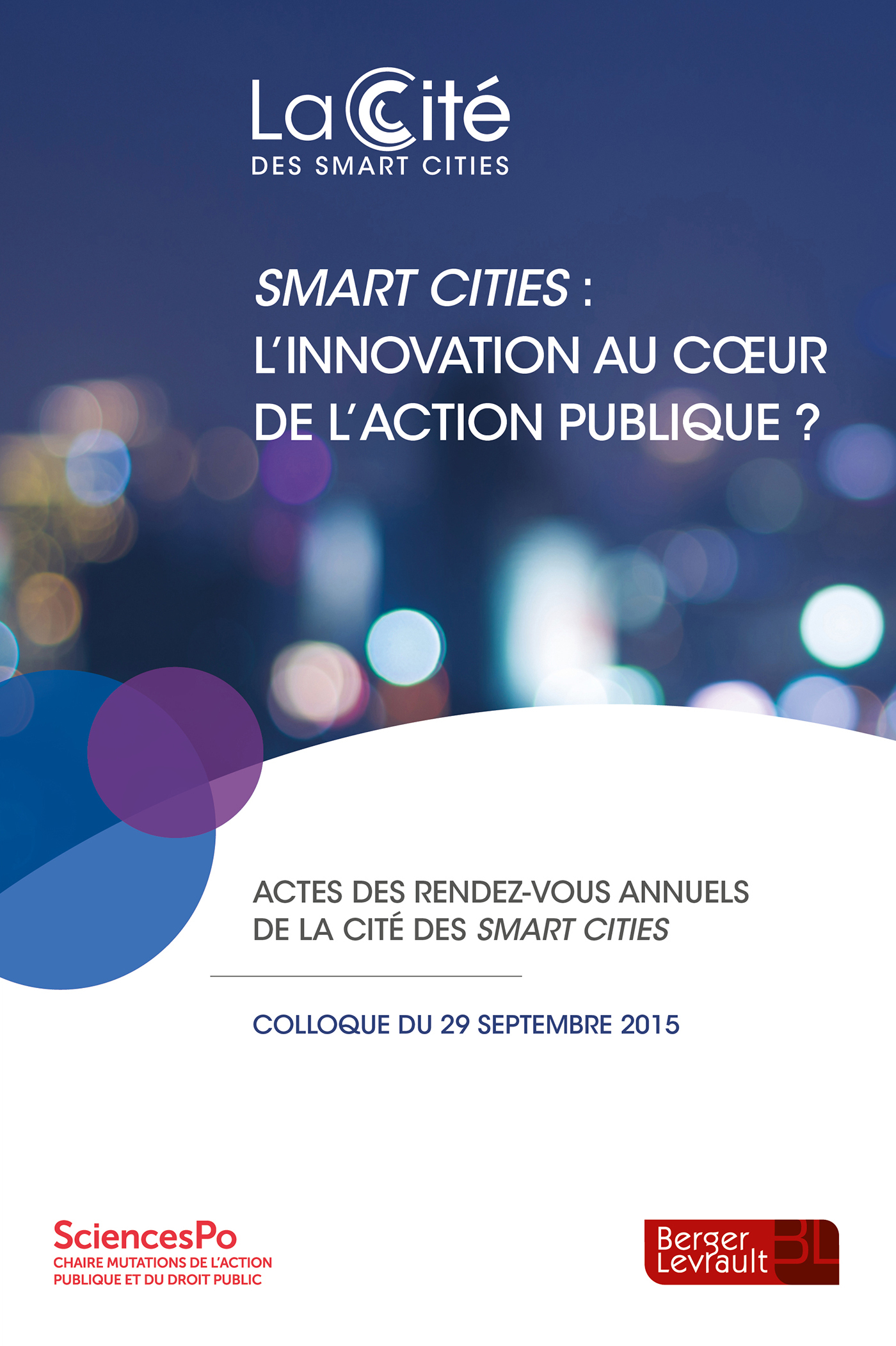 SMART CITIES L'INNOVATION AU COEUR DE L'ACTION PUBLIQUE