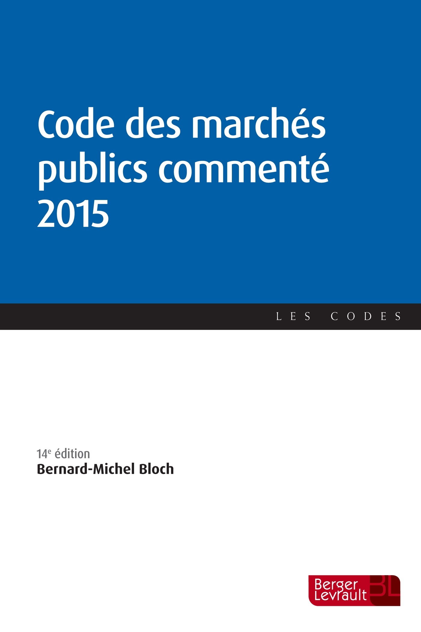 CODE DES MARCHES PUBLICS COMMENTE 2015