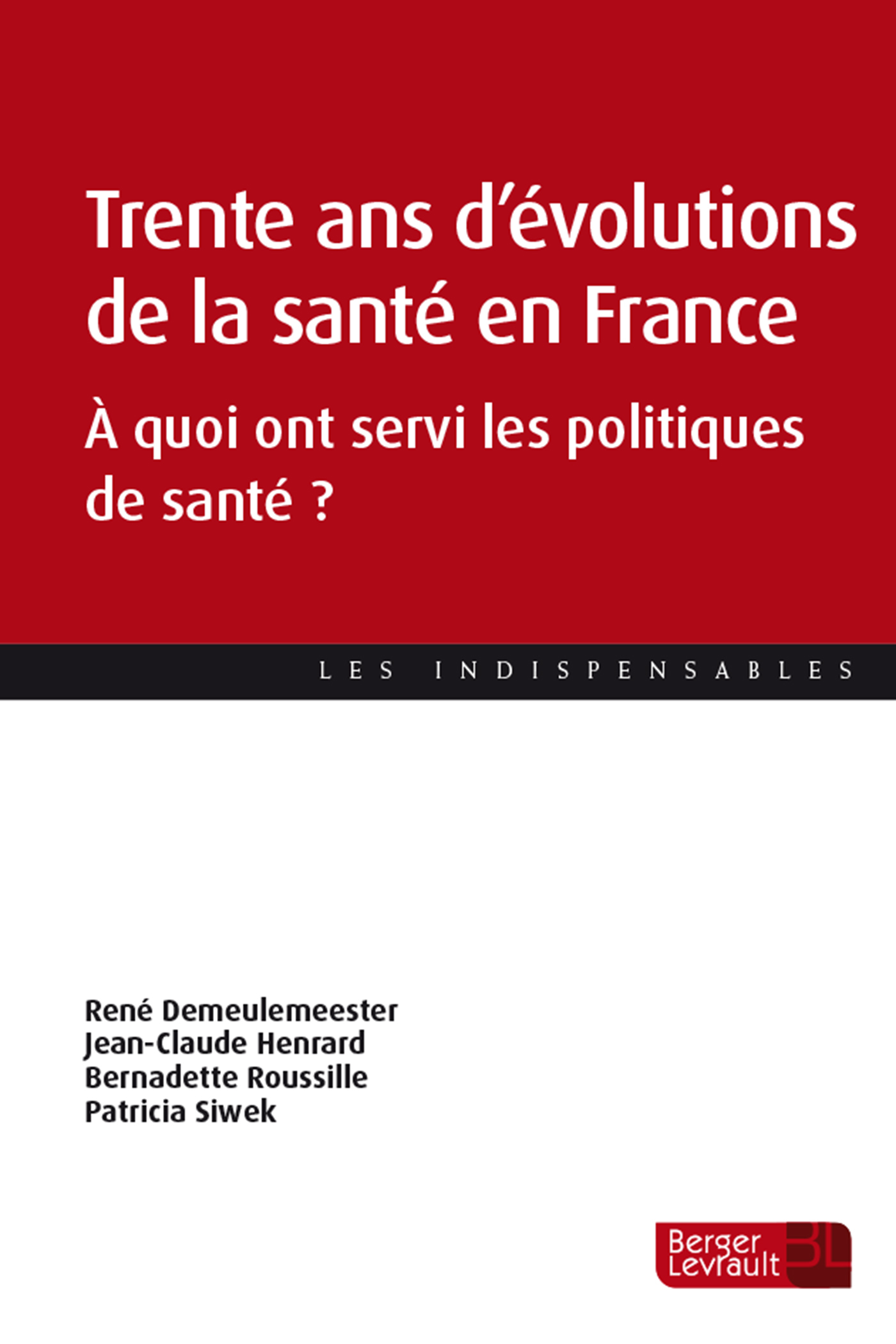 Trente ans d'évolutions de la santé en France