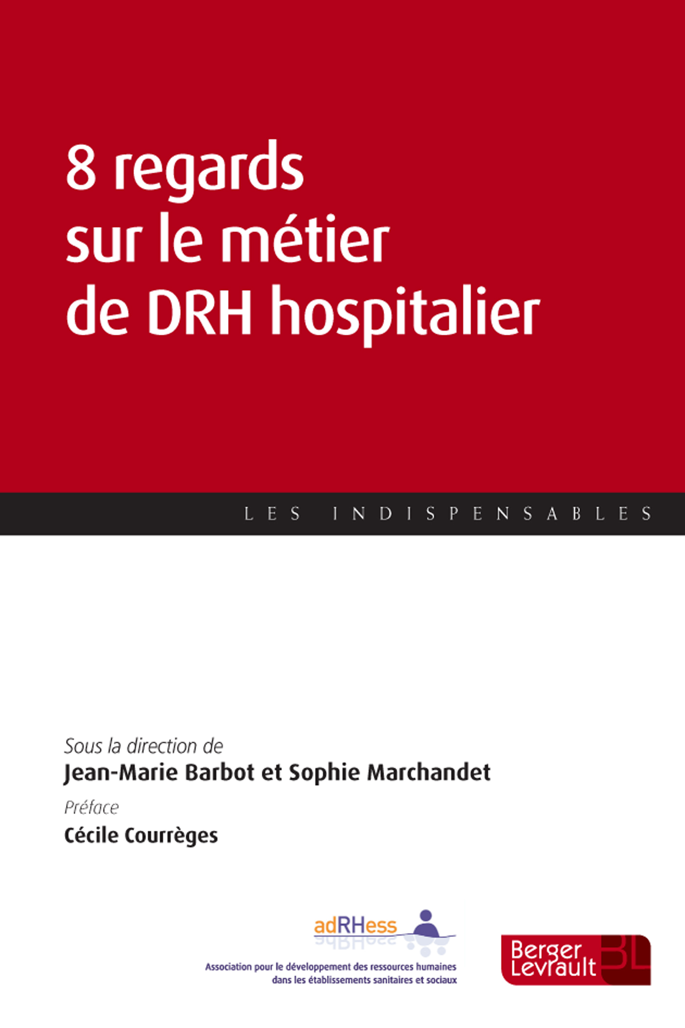 8 regards sur le métier de DRH hospitalier