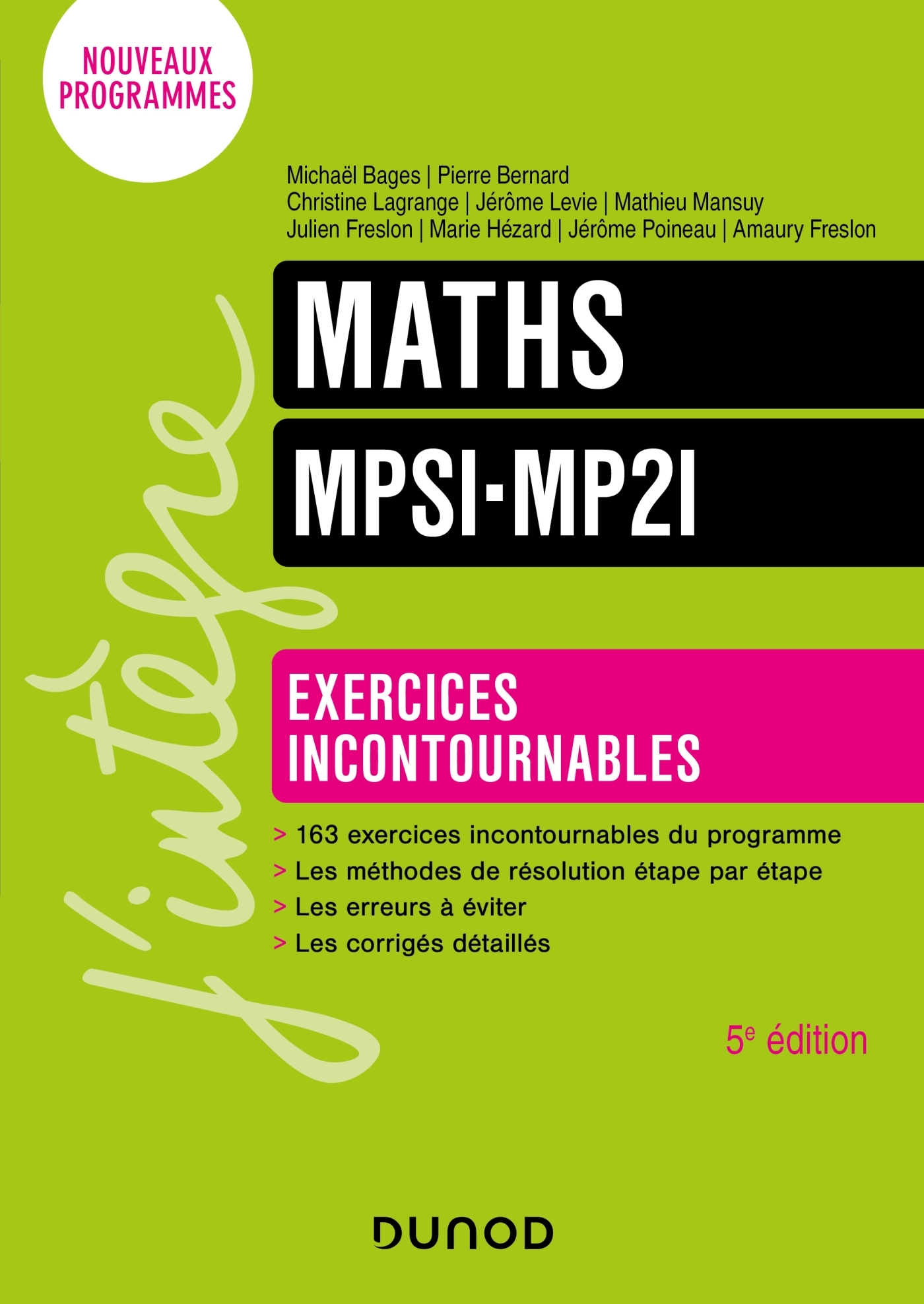 Maths Exercices incontournables MPSI-MP2I - 5e éd.