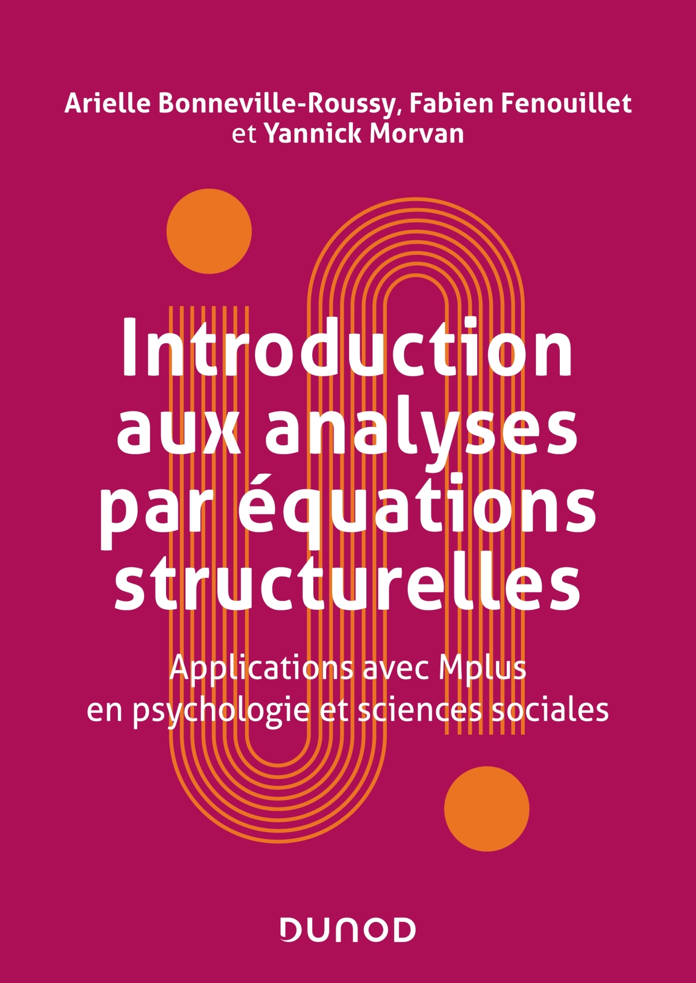 Introduction aux analyses par équations structurelles