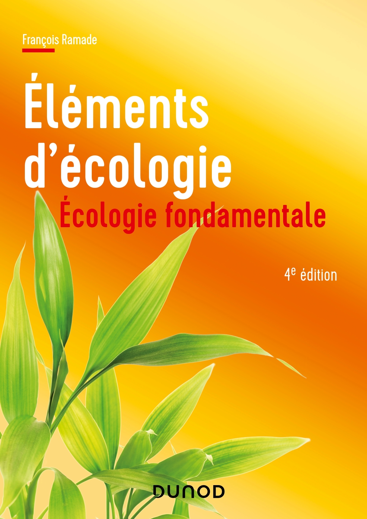 Ecologie fondamentale - 4e éd.