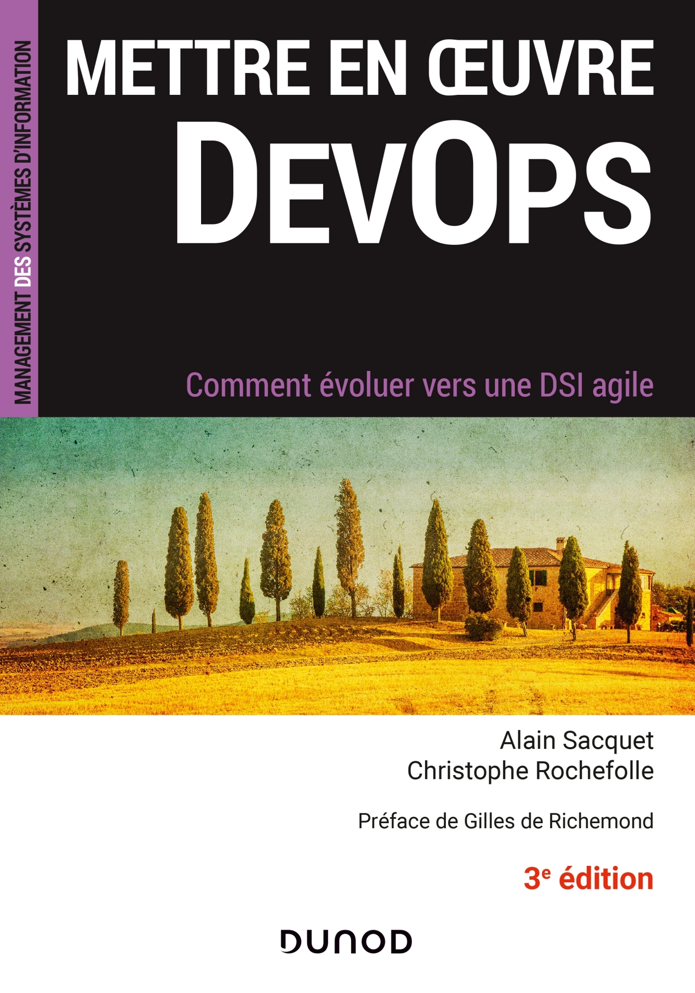 Mettre en oeuvre DevOps - 3e éd. - Comment évoluer vers une DSI agile