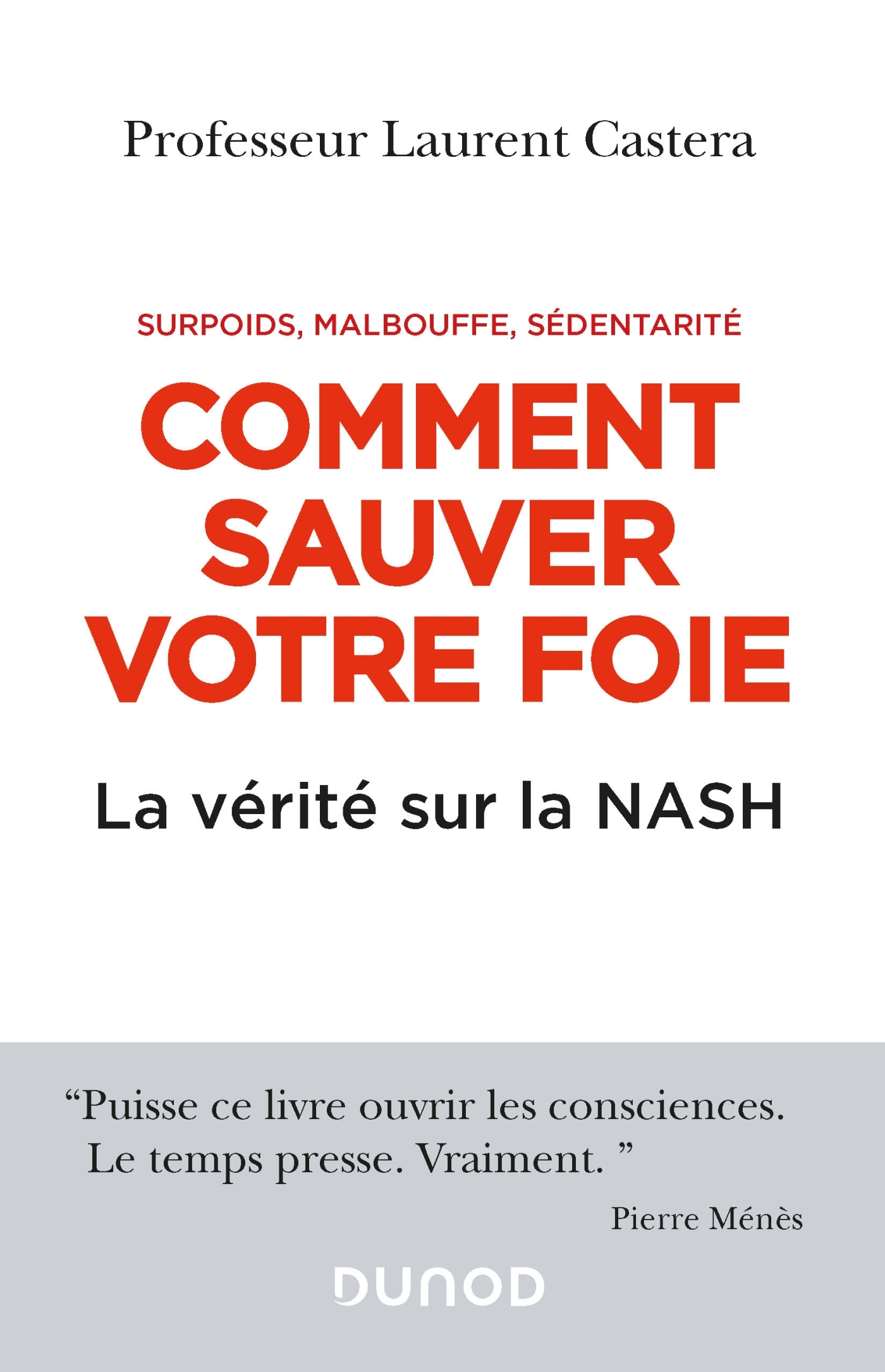 Comment sauver votre foie - La vérité sur la NASH