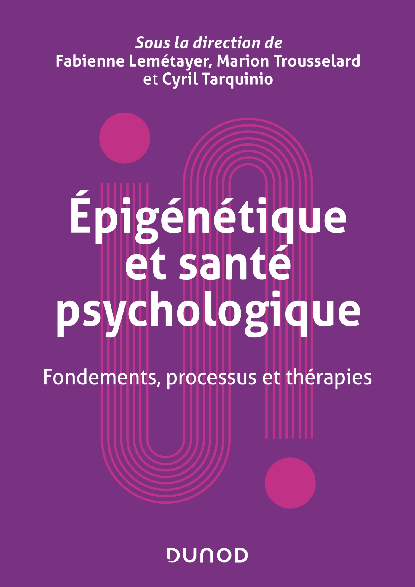 Epigénétique et santé psychologique