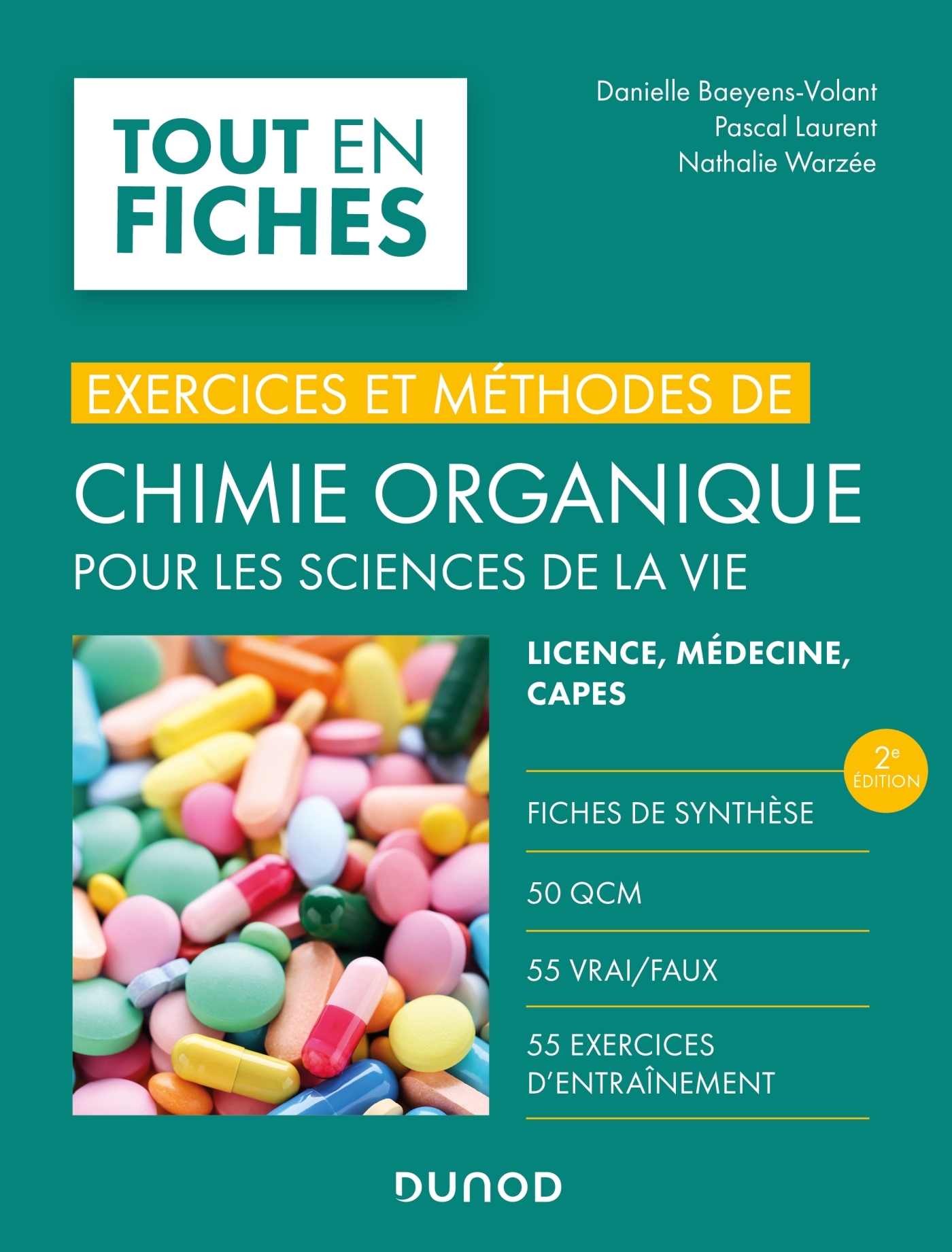 Exercices et méthodes de chimie organique pour les sciences de la vie - 2e éd.