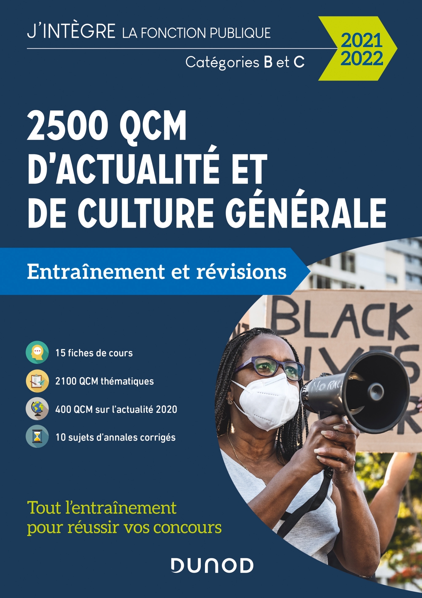 2500 QCM d'actualité et de culture générale - 2021-2022 - Catégorie B et C