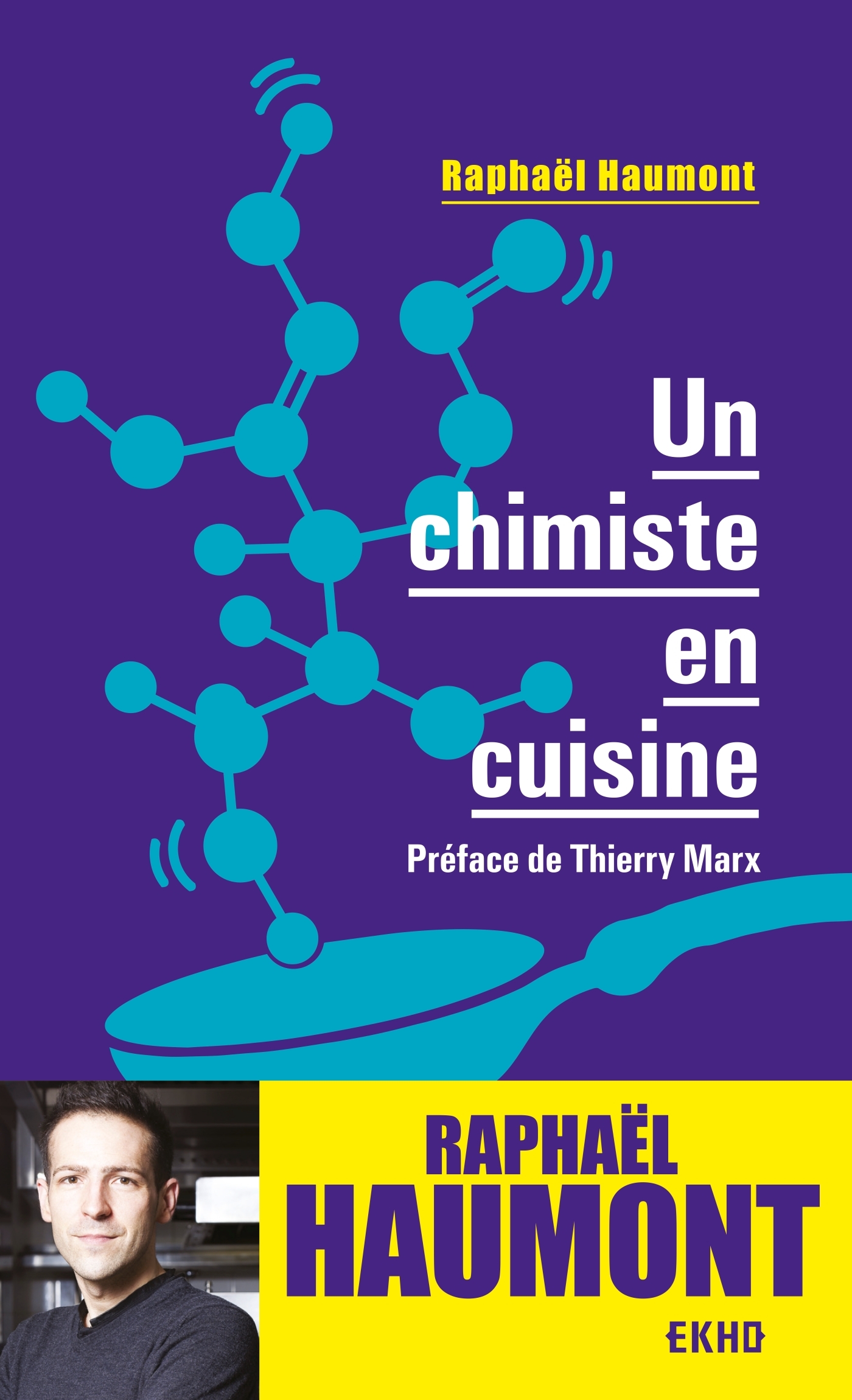 Un chimiste en cuisine - 2e éd.