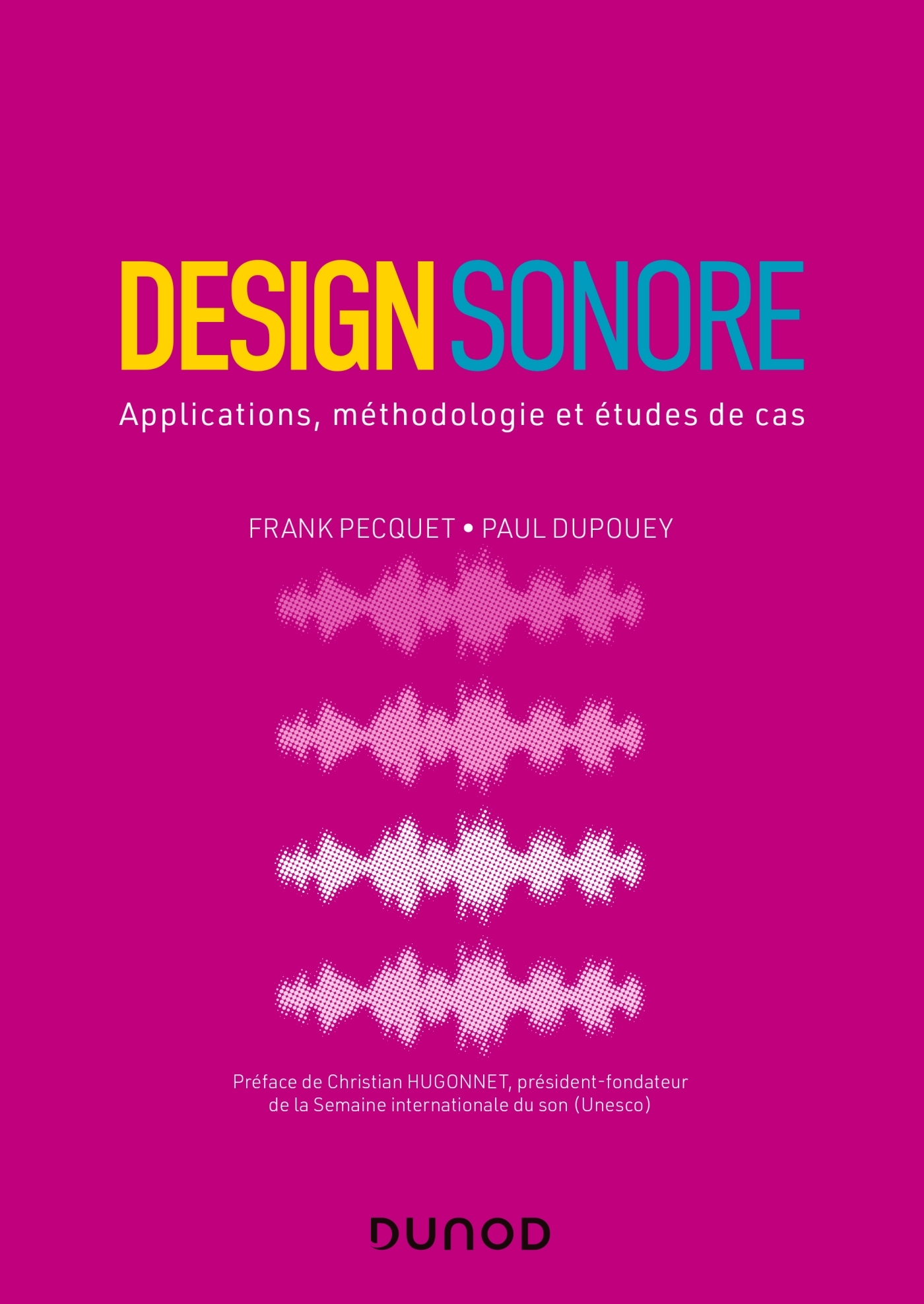 Design sonore - Applications, méthodologie et études de cas