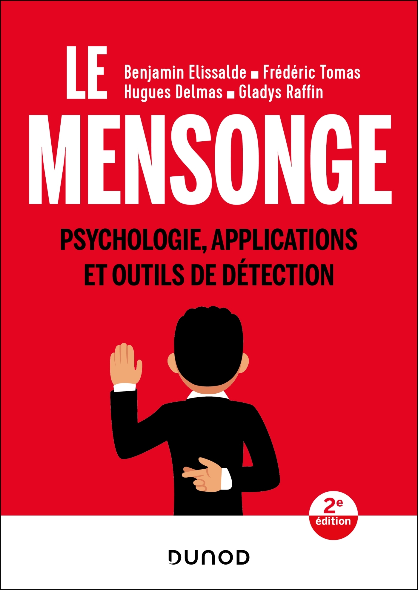 Le mensonge - 2e éd.