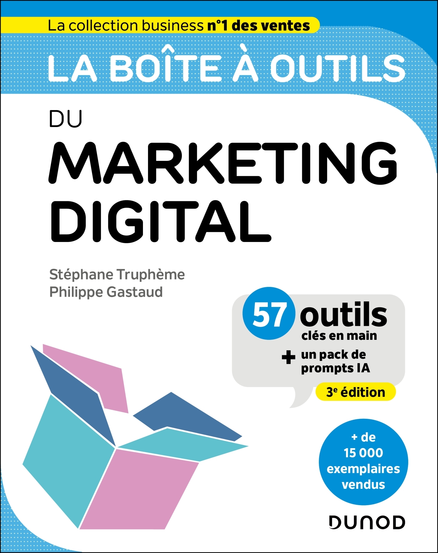 La boîte à outils du Marketing digital - 3e éd.