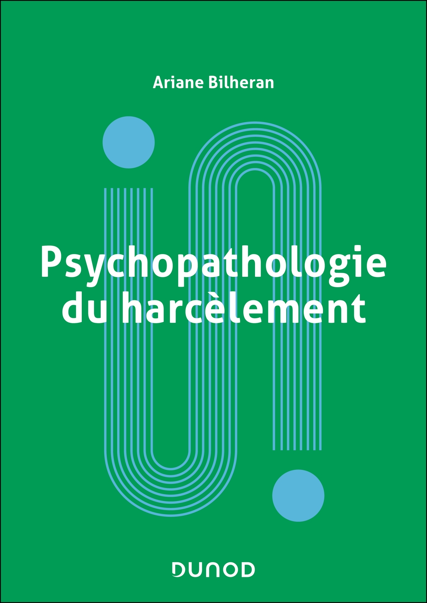Psychopathologie du harcèlement