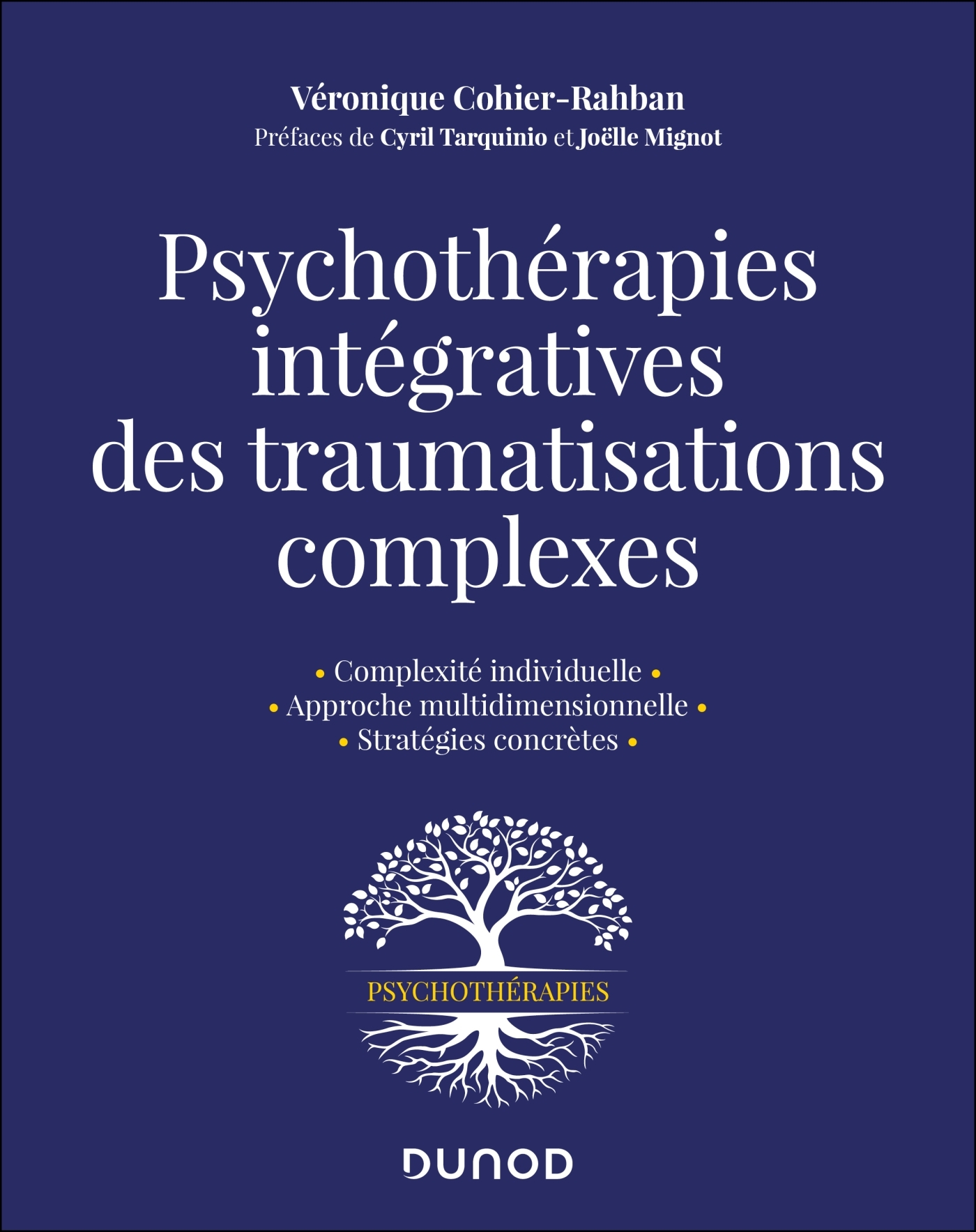 Psychothérapies intégratives des traumatisations complexes