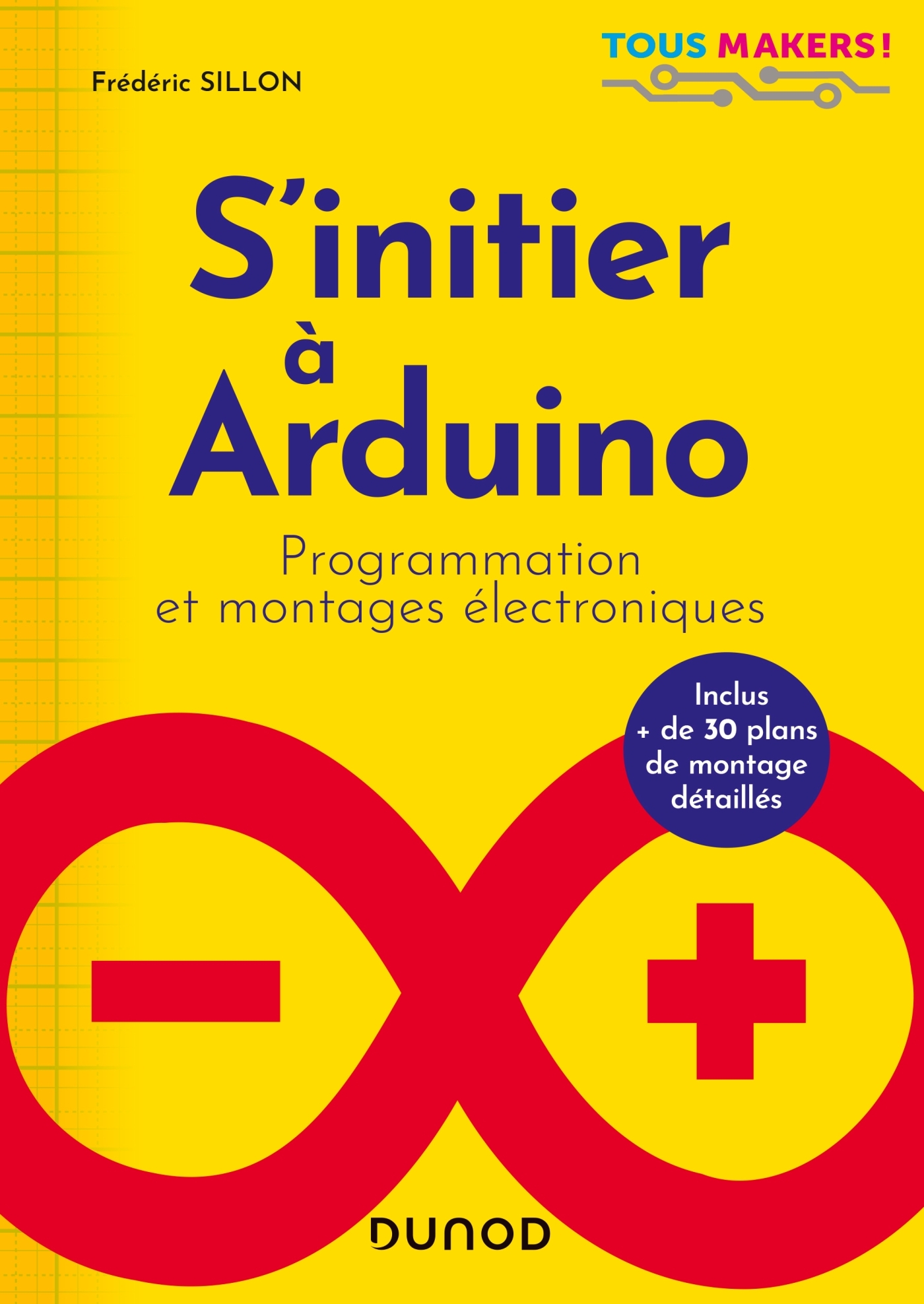 S'initier à Arduino - Programmation et montages électroniques