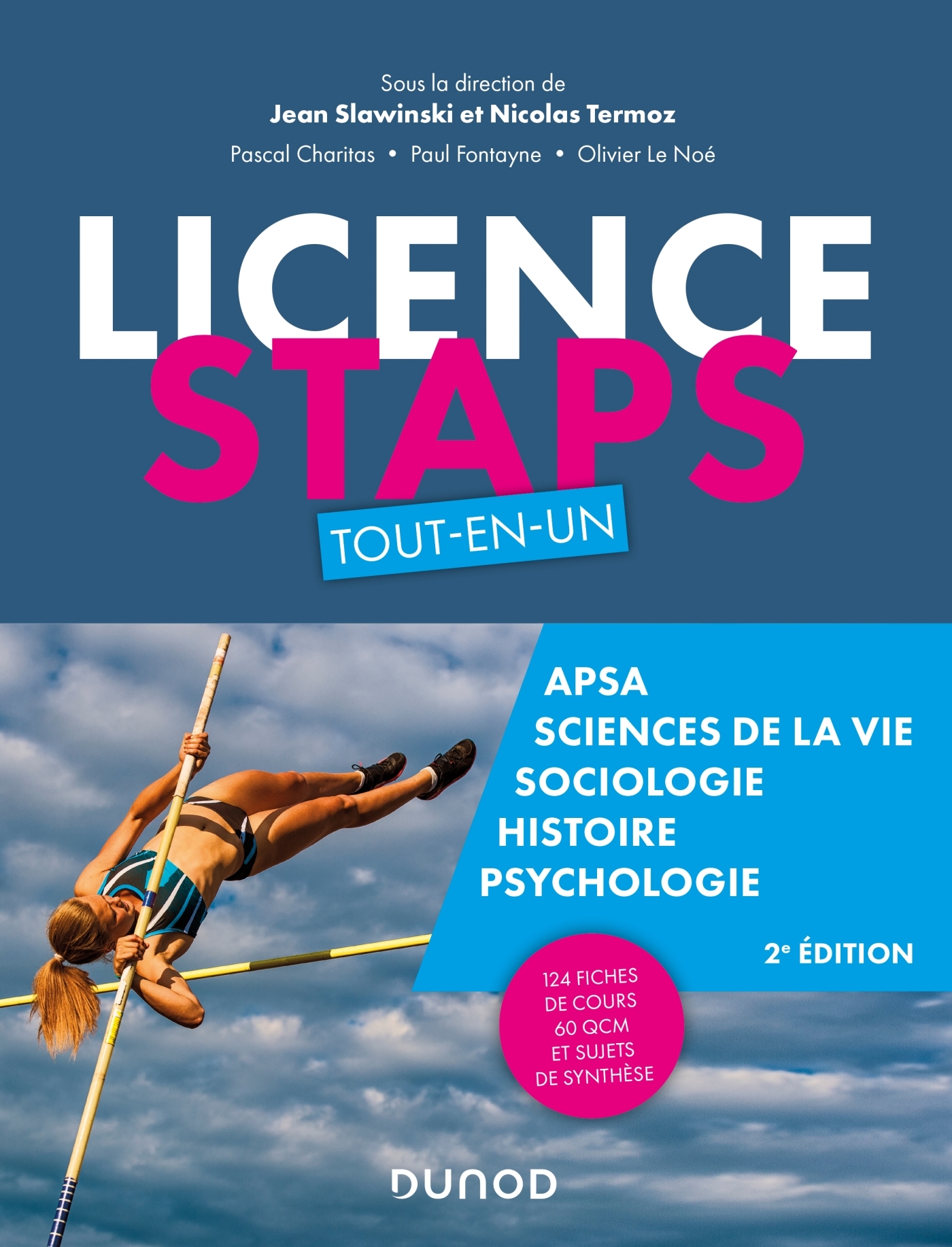 Licence STAPS Tout en Un - 2e éd - 124 fiches de cours, 60 QCM et sujets de synthèse