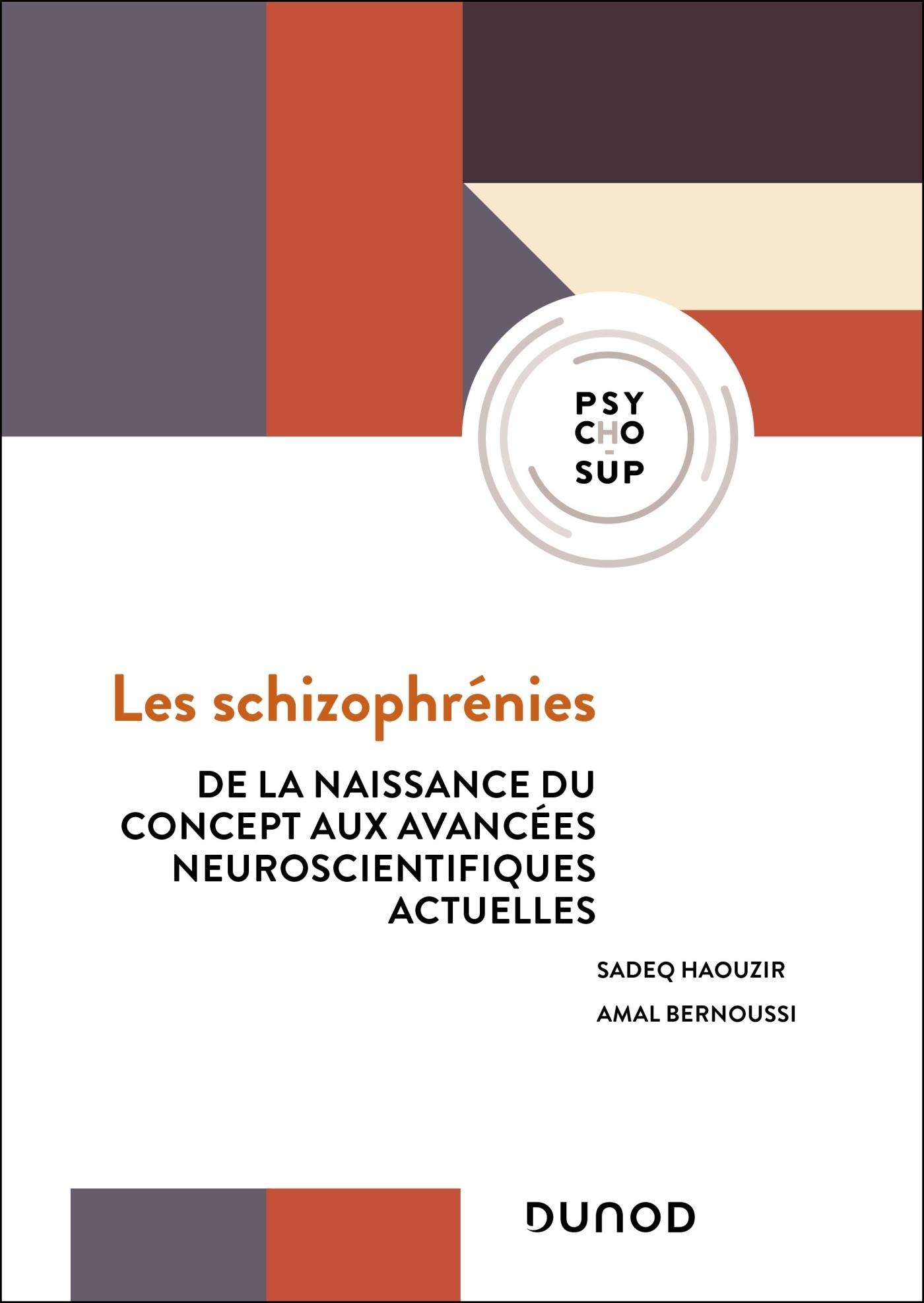 Les schizophrénies - 4e éd.