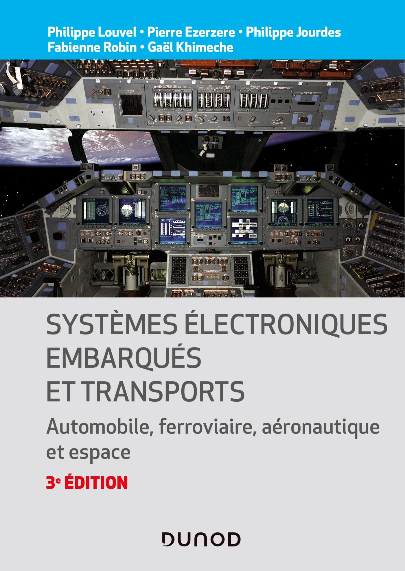 Systèmes électroniques embarqués et transports - 3ed. - Automobile, ferroviaire, aéronautique et esp