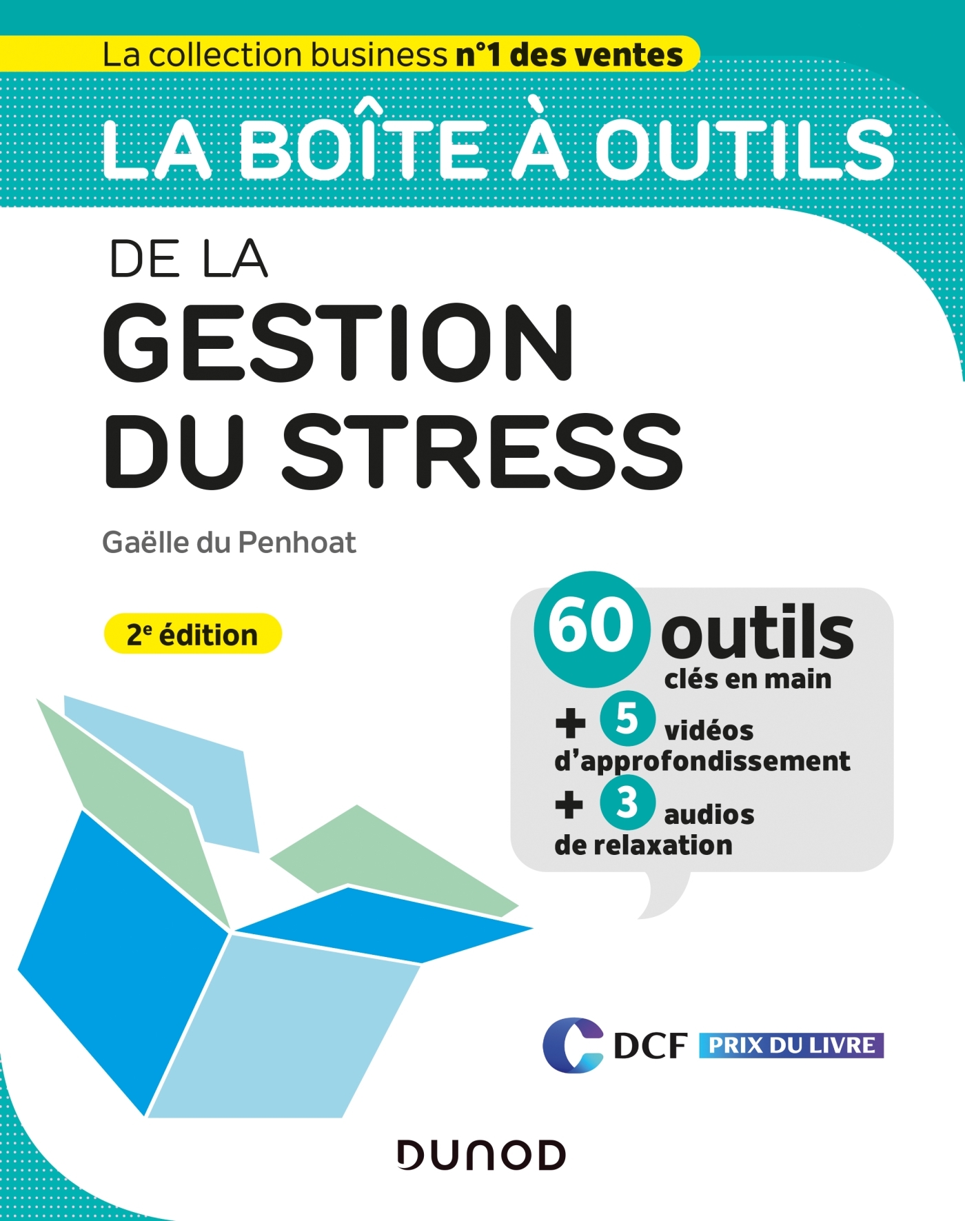 La boîte à outils de la gestion du stress - 2e éd.