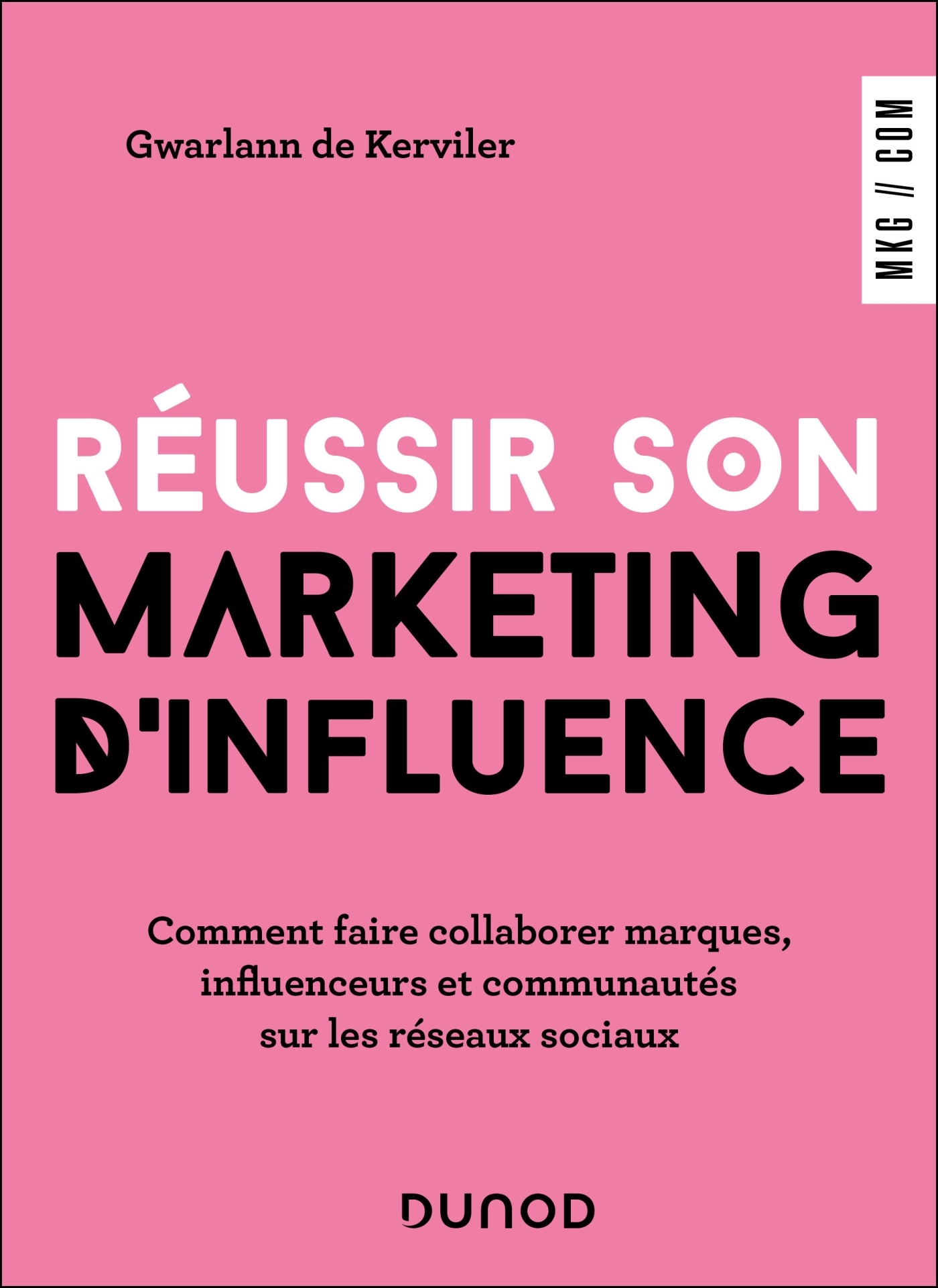 Réussir son marketing d'influence