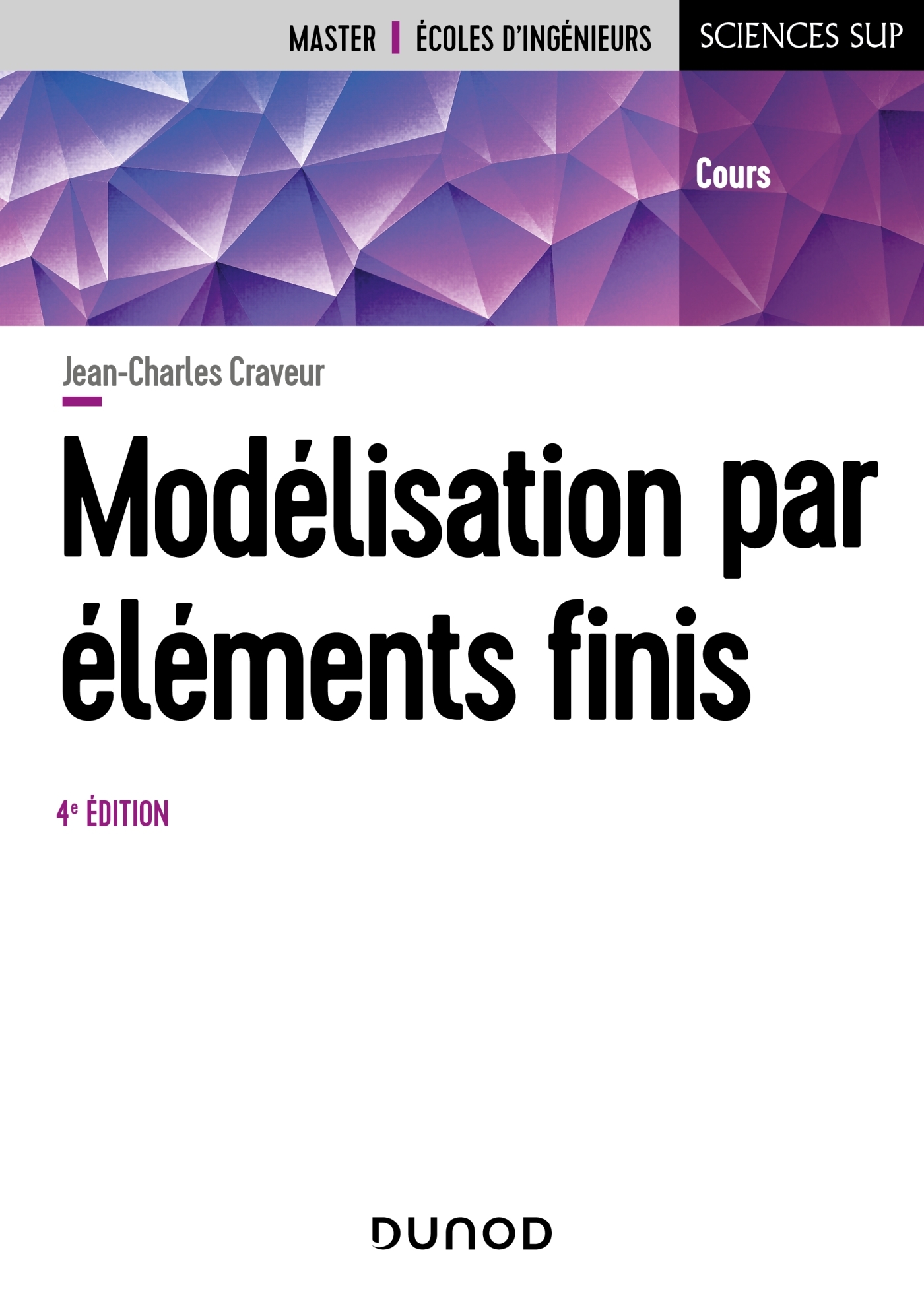 Modélisation par éléments finis - 4e éd.